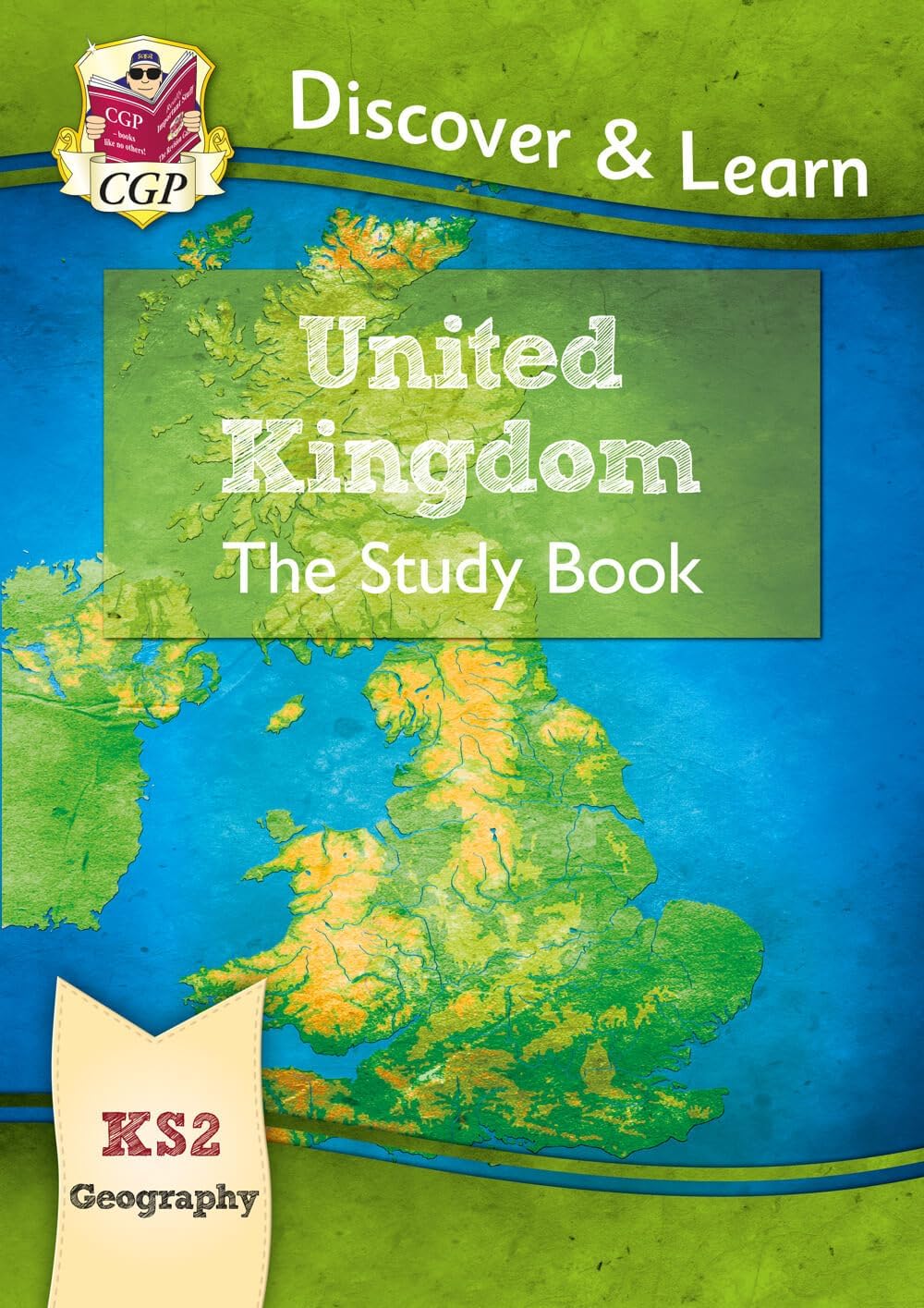 KS2 Discover & Learn: Geography - United Kingdom Study Book
