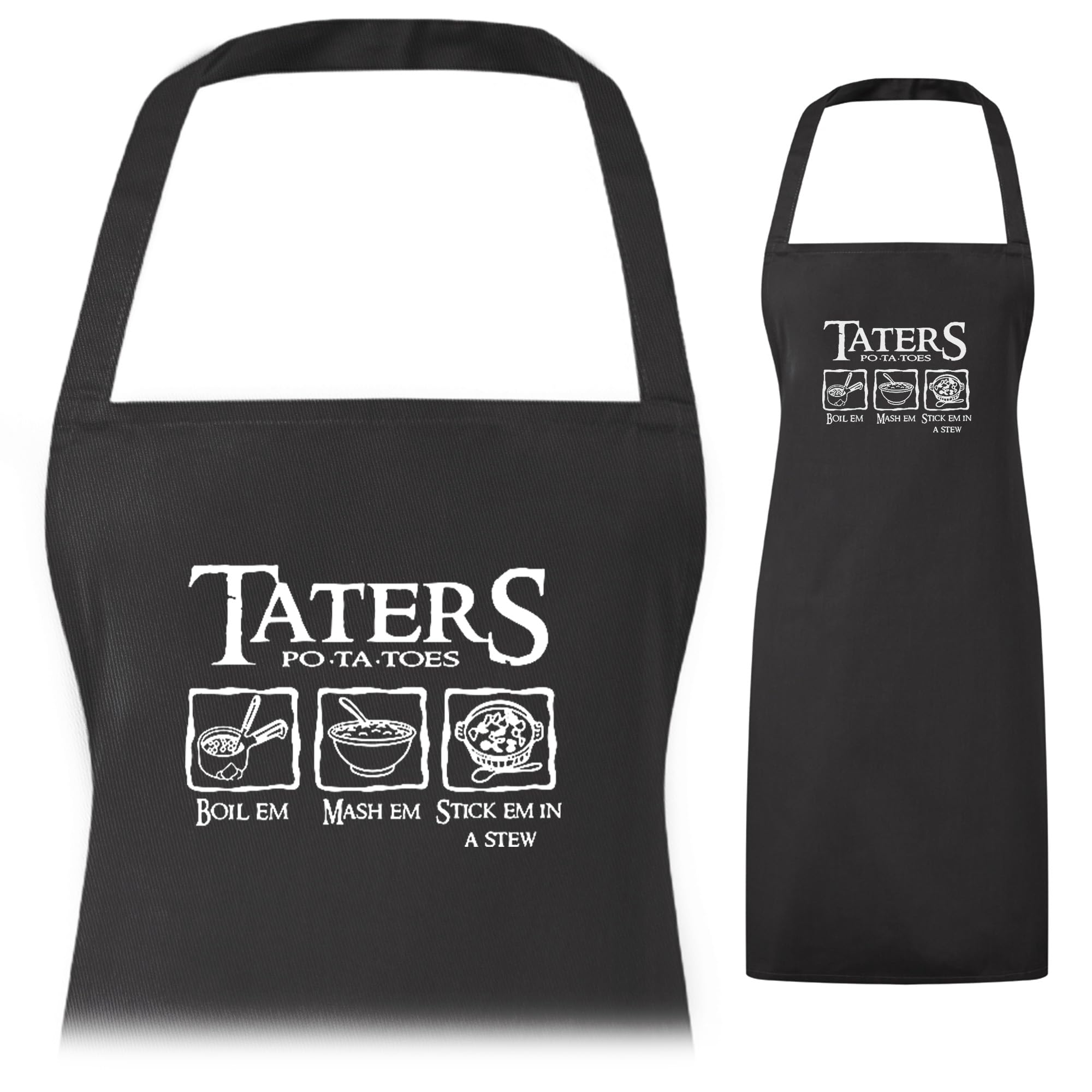 A1 Graphics Ltd Black Taters Boil Em Mash Em Stew Em Printed Apron Baking Funny Cooking Chef Several Colours Available (Black)