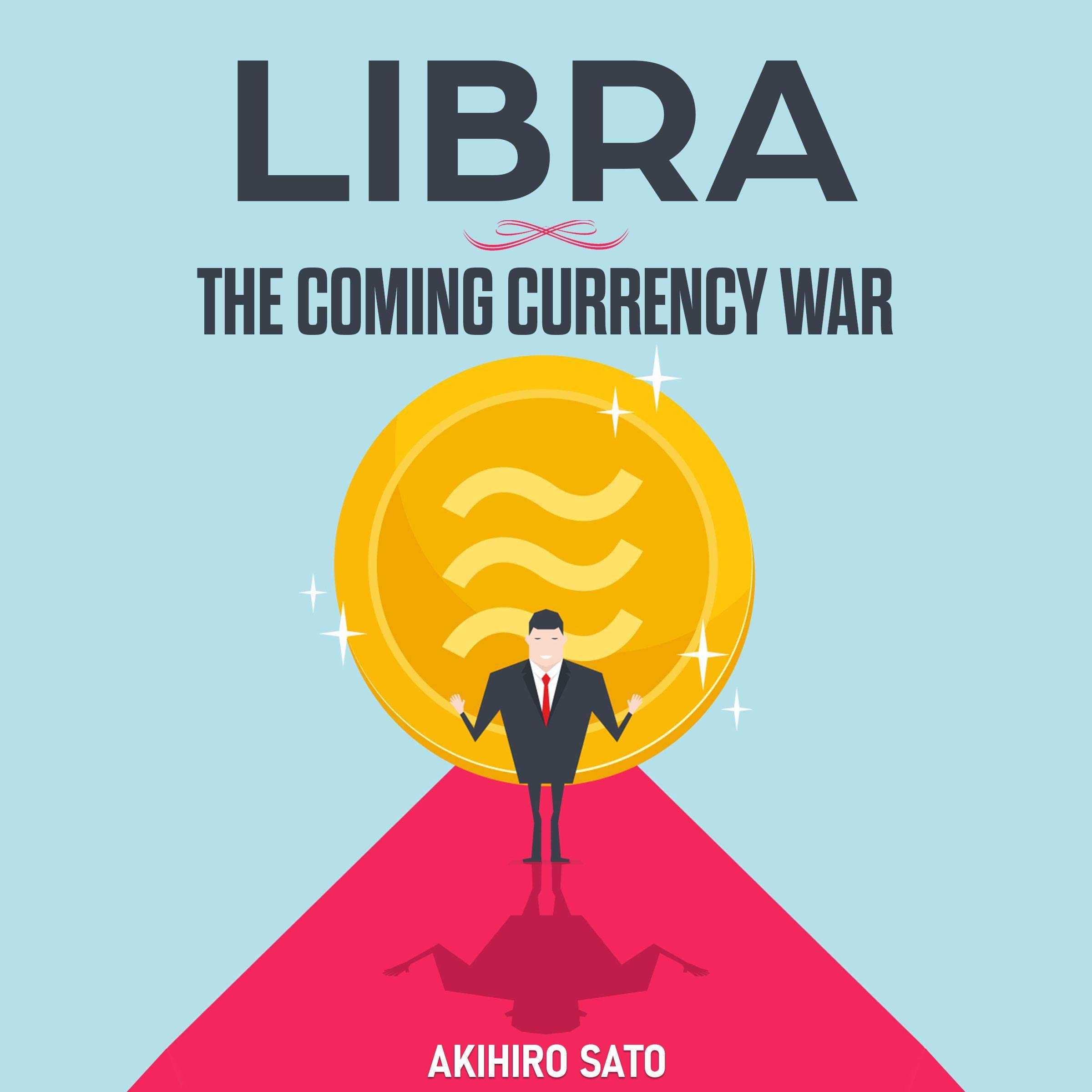 Cover art for Libra: The Coming Currency War