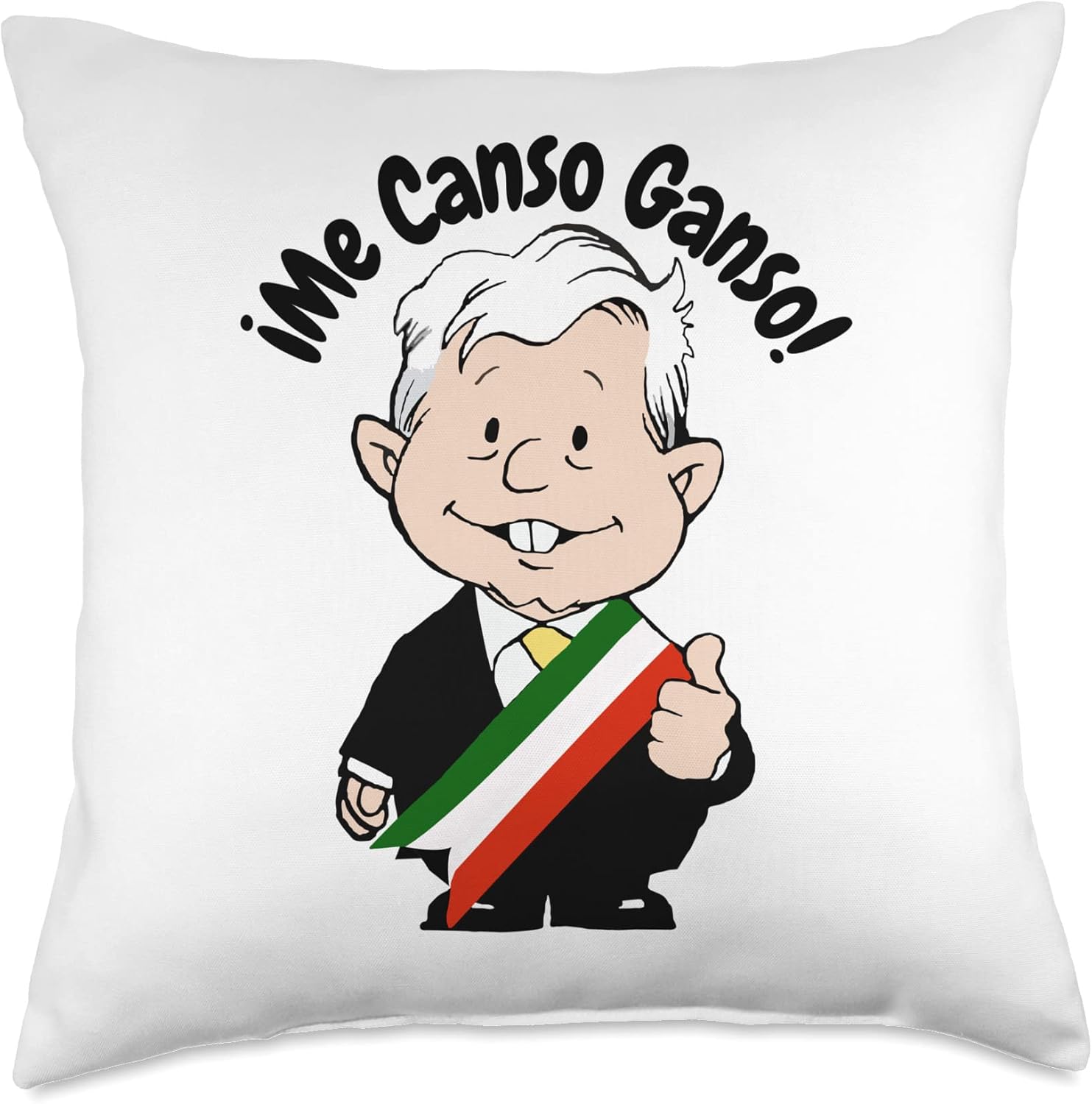 AMLO Amlito Me Canso Ganso Funny Cute Mexican Cartoon Muñeco Throw Pillow