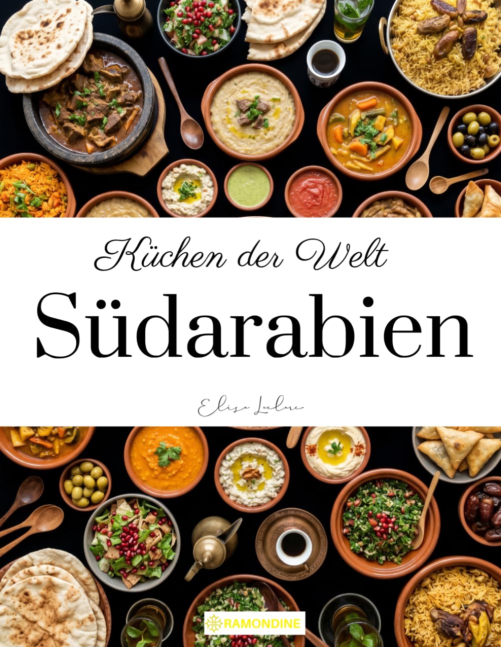 Küchen der Welt: Südarabien