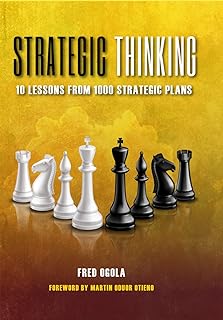STRATEGIC THINKING: 10 LESSONS FROM 100 STRATEGIC PLANS
