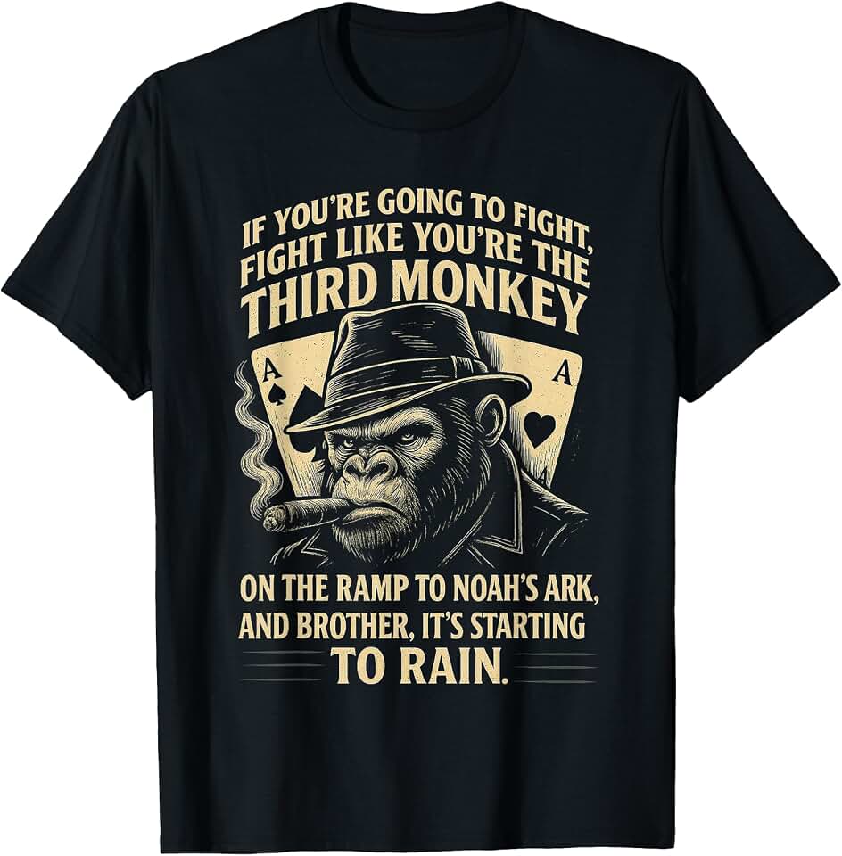 Alpha Grit Gear Noah’s Ramp Fight Like The Third Monkey Gritty Gorilla and Tough Gifts T-Shirt