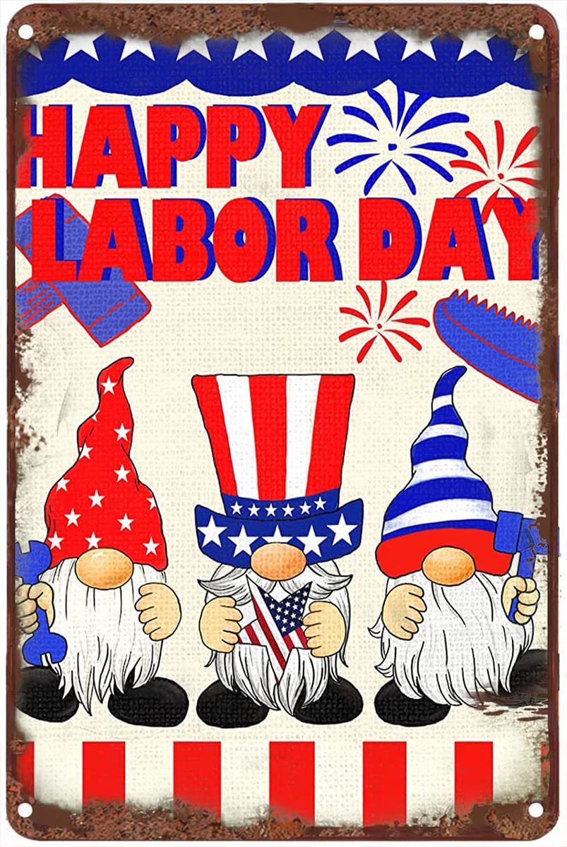 Happy Labor Day Garden gnome Labor Day Vintage Tin Sign Hippie Wall Decor Art Room Home Office Bedroom Living Metal Fun Decor Housewarming Gift 12x8inch