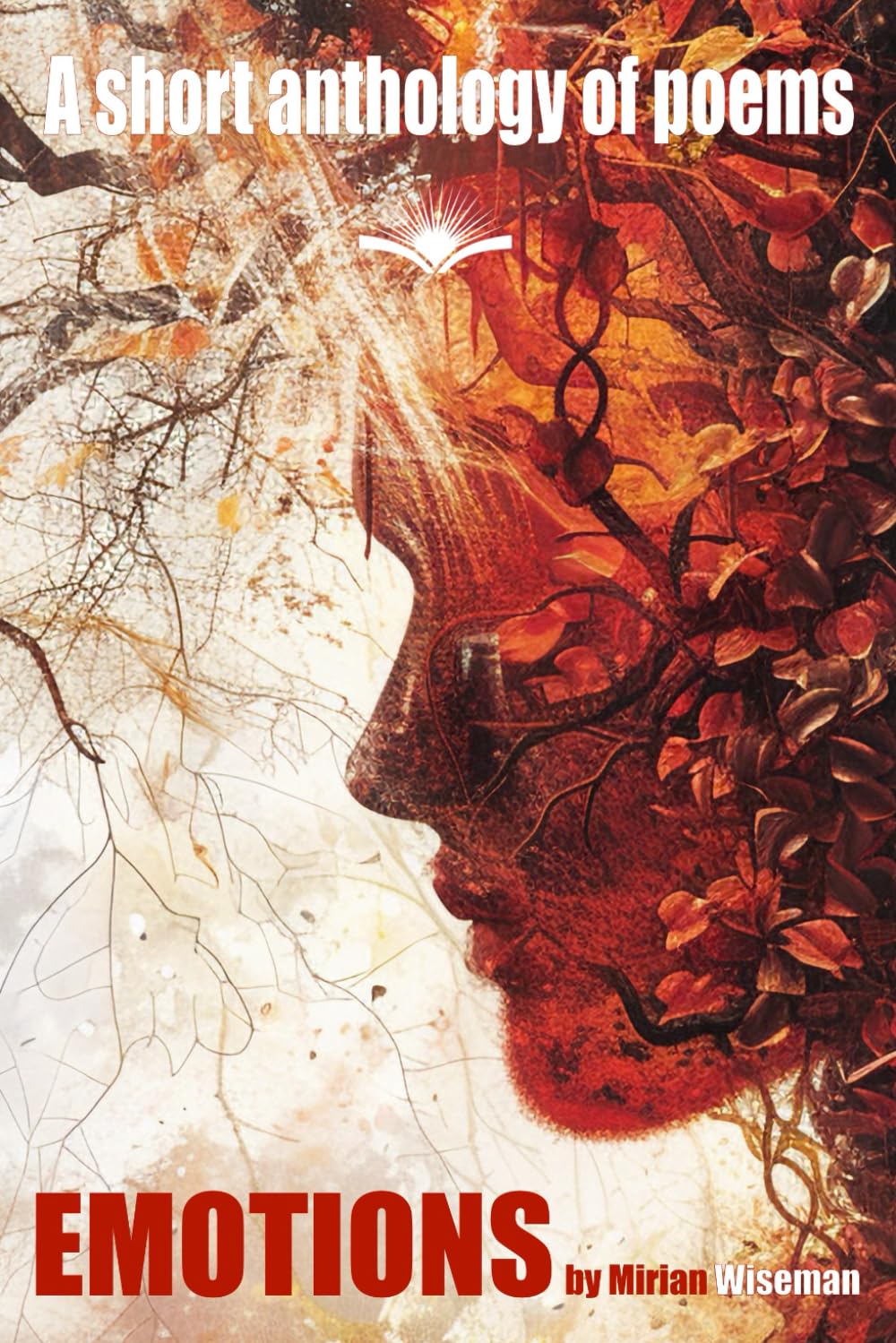Emotions: A short anthology of poems