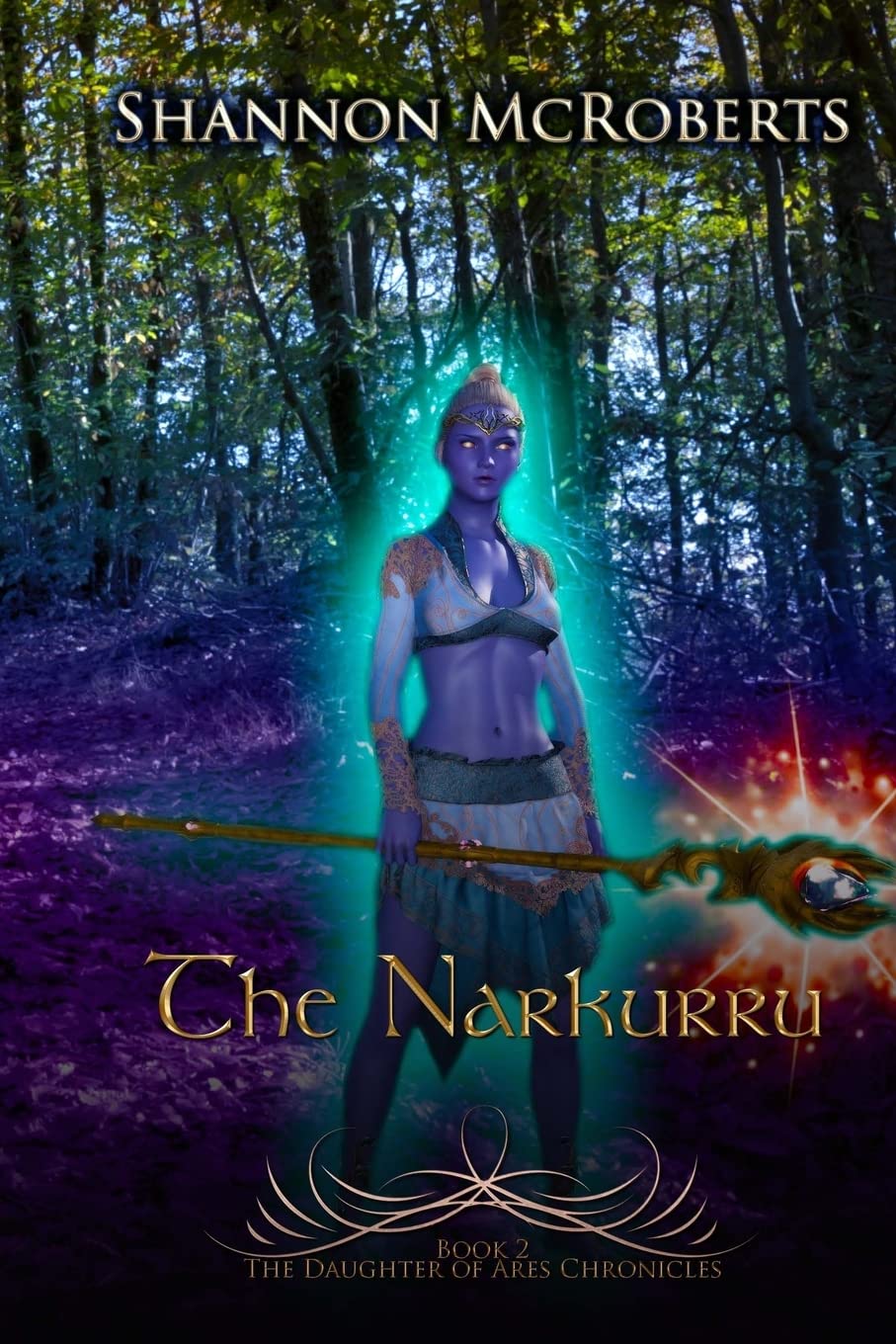 The Narkurru: The Daughter of Ares Chronicles: 2