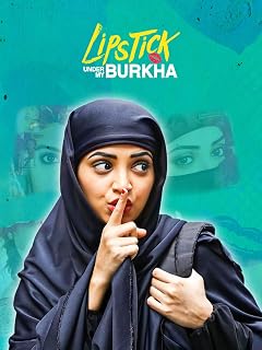 Lipstick Under My Burkha
