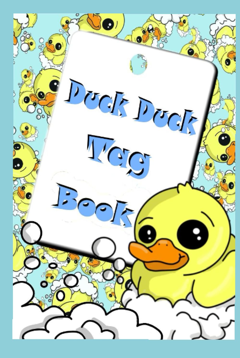Duck Duck Tag Book