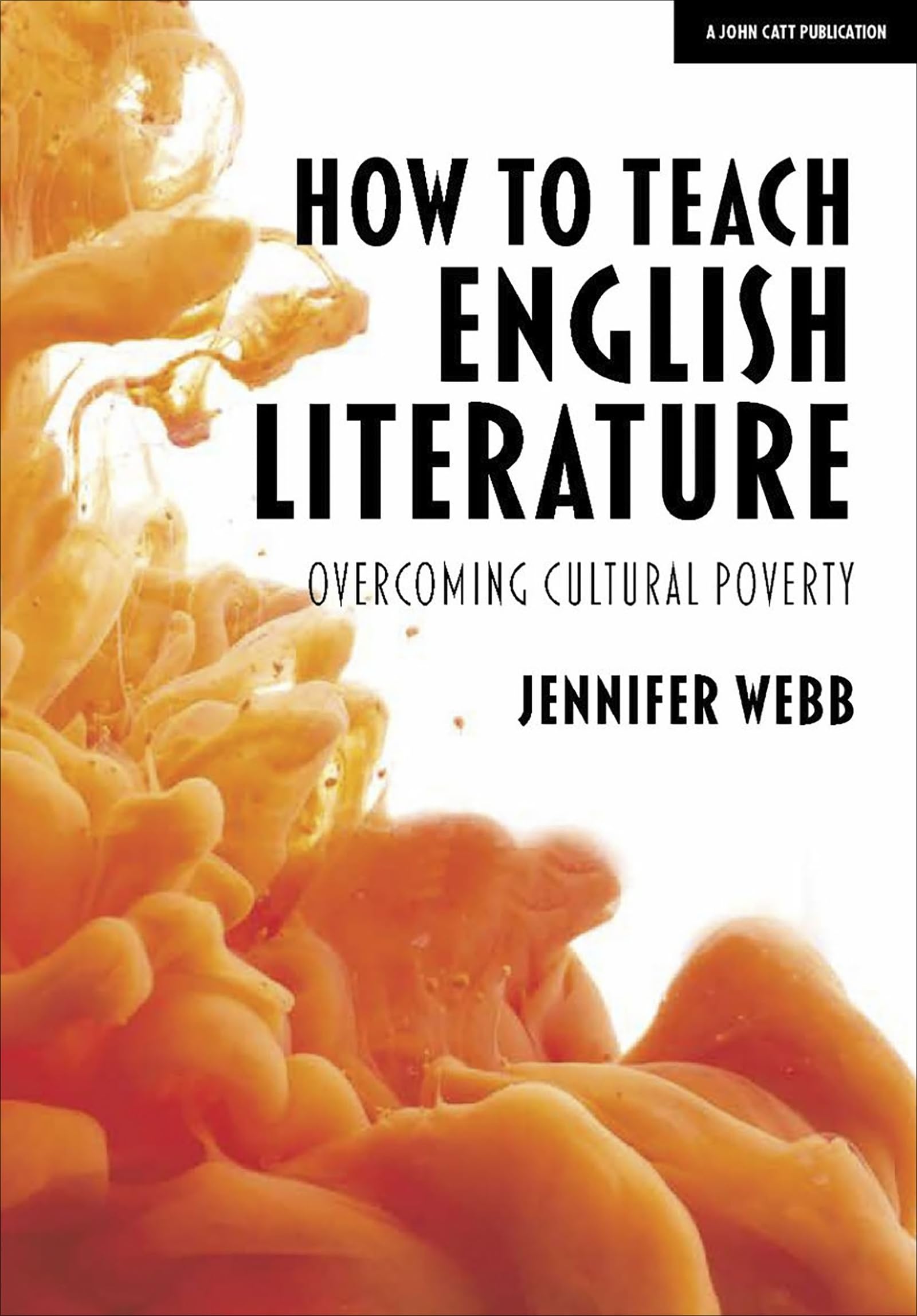 How to teach English literature: Overcoming cultural poverty