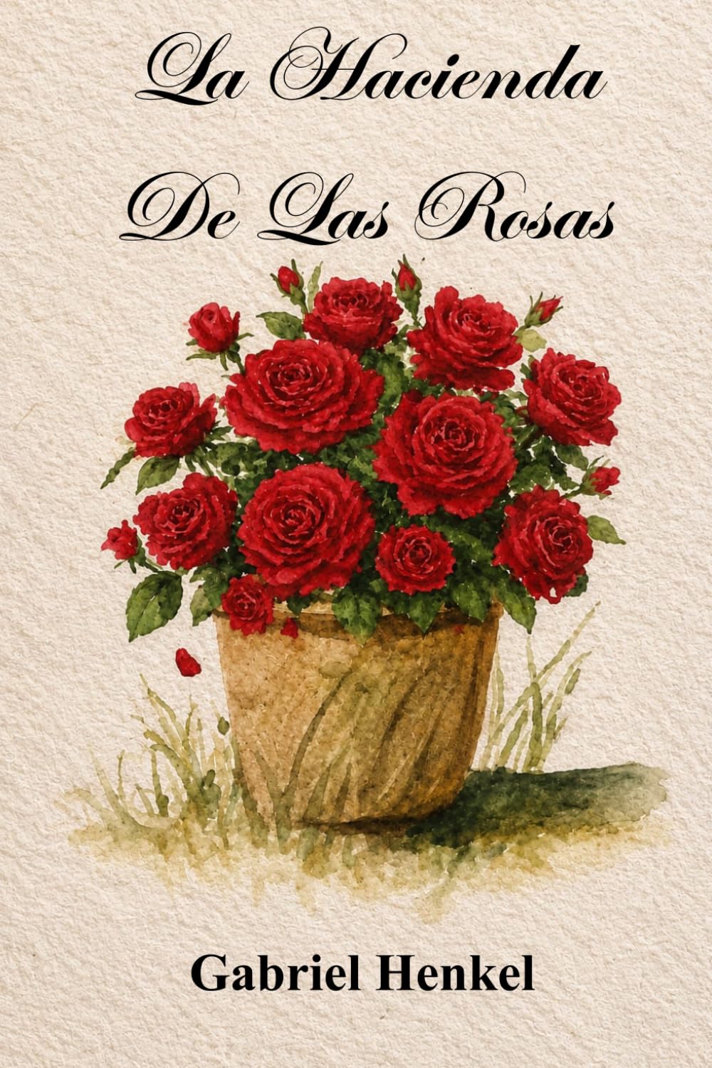 La Hacienda De Las Rosas