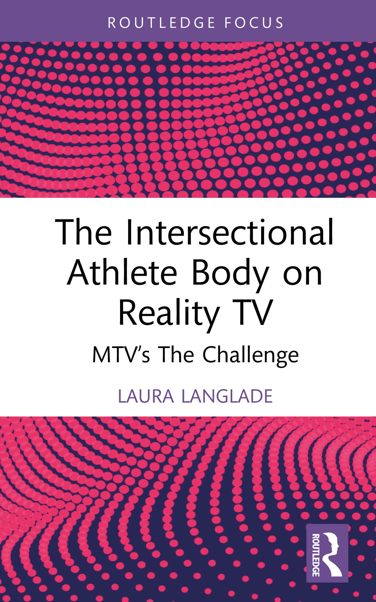 Livre The Intersectional Athlete Body on Reality TV pour comprendre MTV