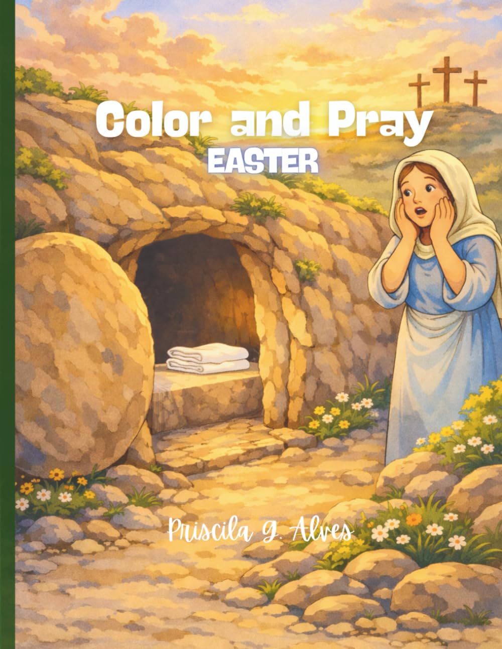Color and Pray - Easter: A 30-Day Easter Devotional for Kids