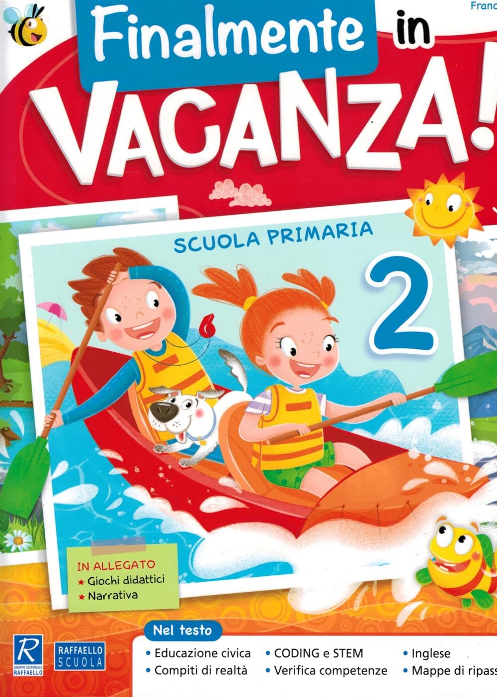 Finalmente in vacanza! Per la Scuola elementare (Vol. 2)