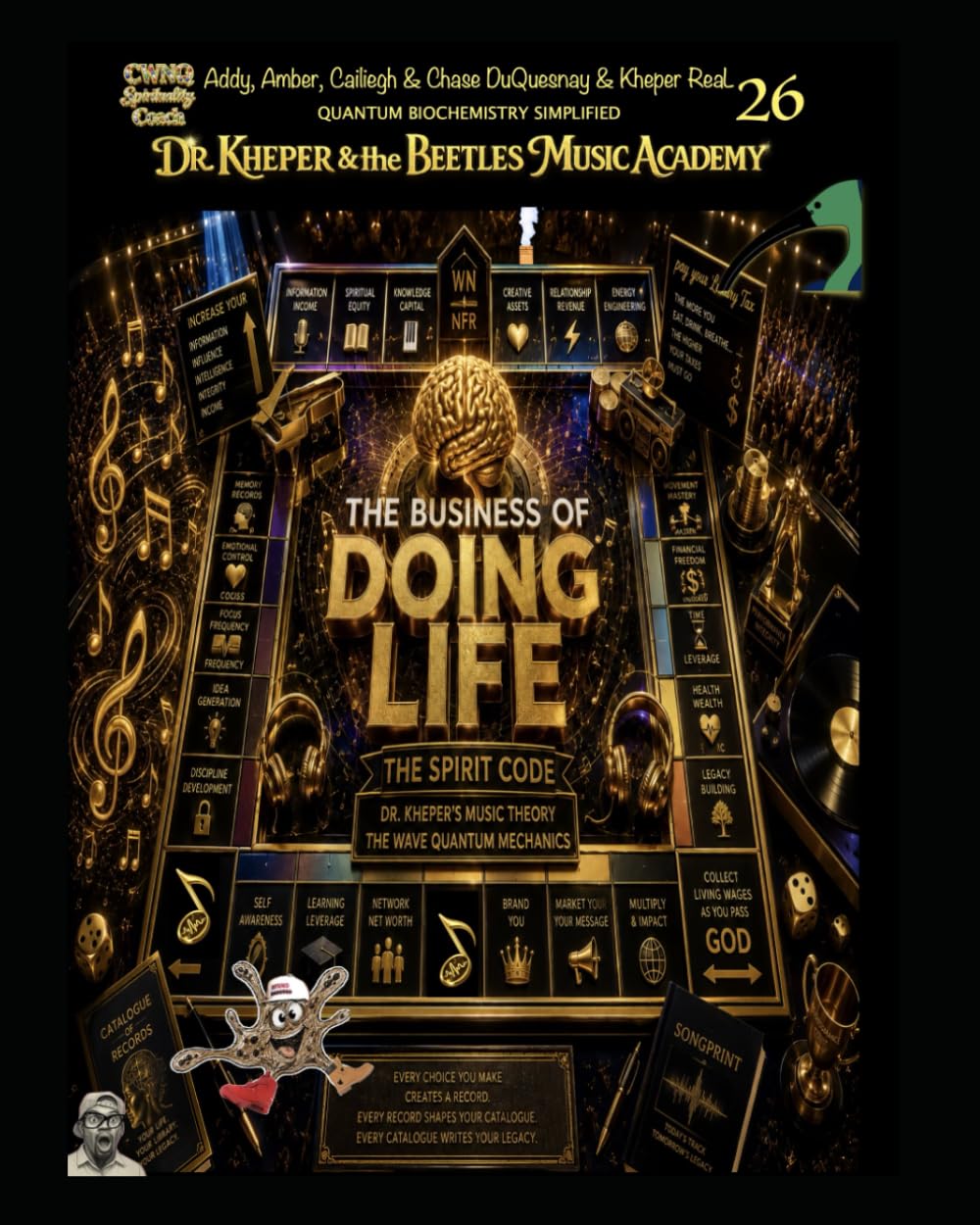 Dr. Kheper & the Beetles Music Academy: Quantum Biochemistry Simplified: 28