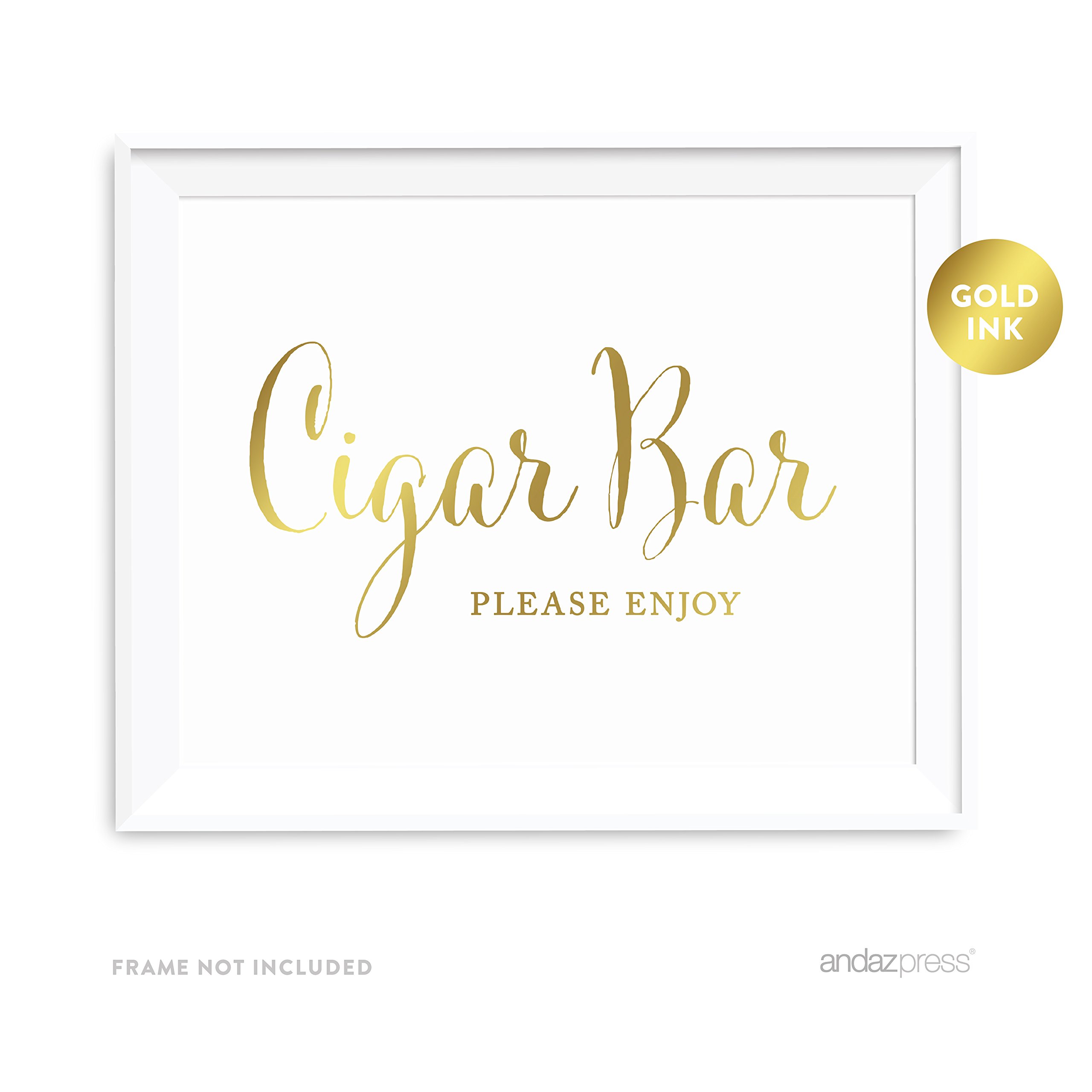 Andaz Press Wedding Party Signs, Metallic Gold Ink Print, 8.5x11-inch, Cigar Bar Please Enjoy Reception Dessert Table Sign, 1-Pack, Unframed