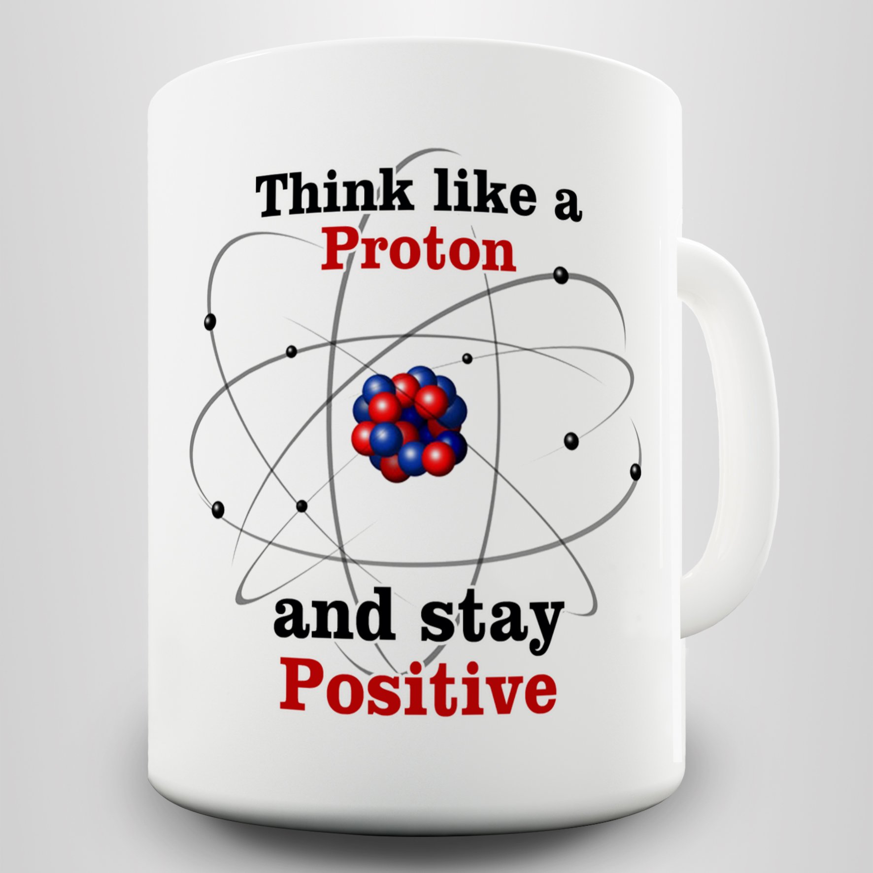 Daemon Design White Think Like A Proton Gift Mug