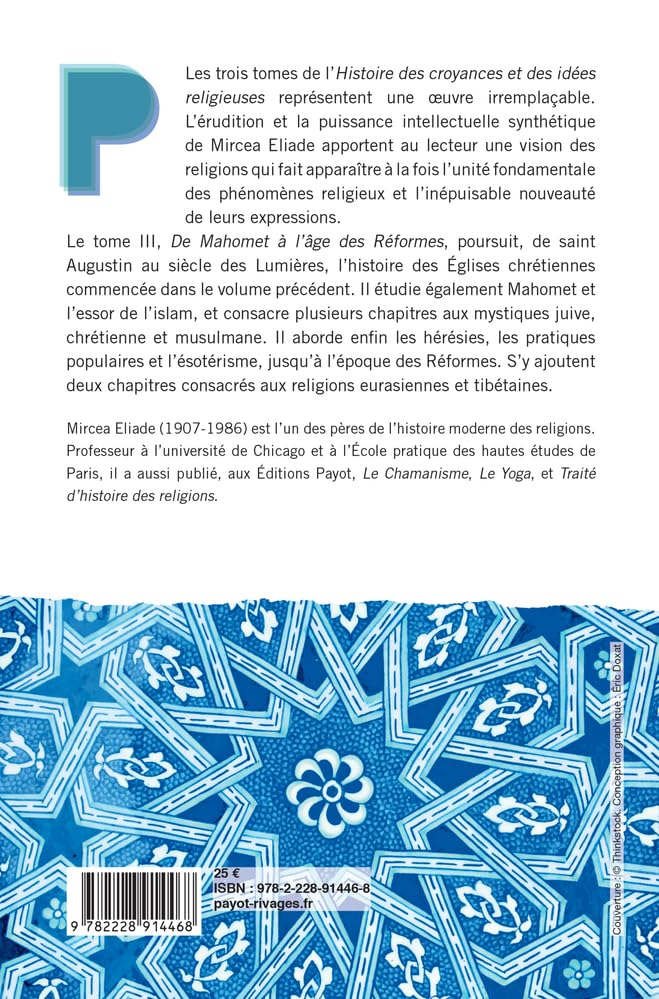 Histoire des croyances et des idées religieuses / 3: De Mahomet à l'âge des réformes
