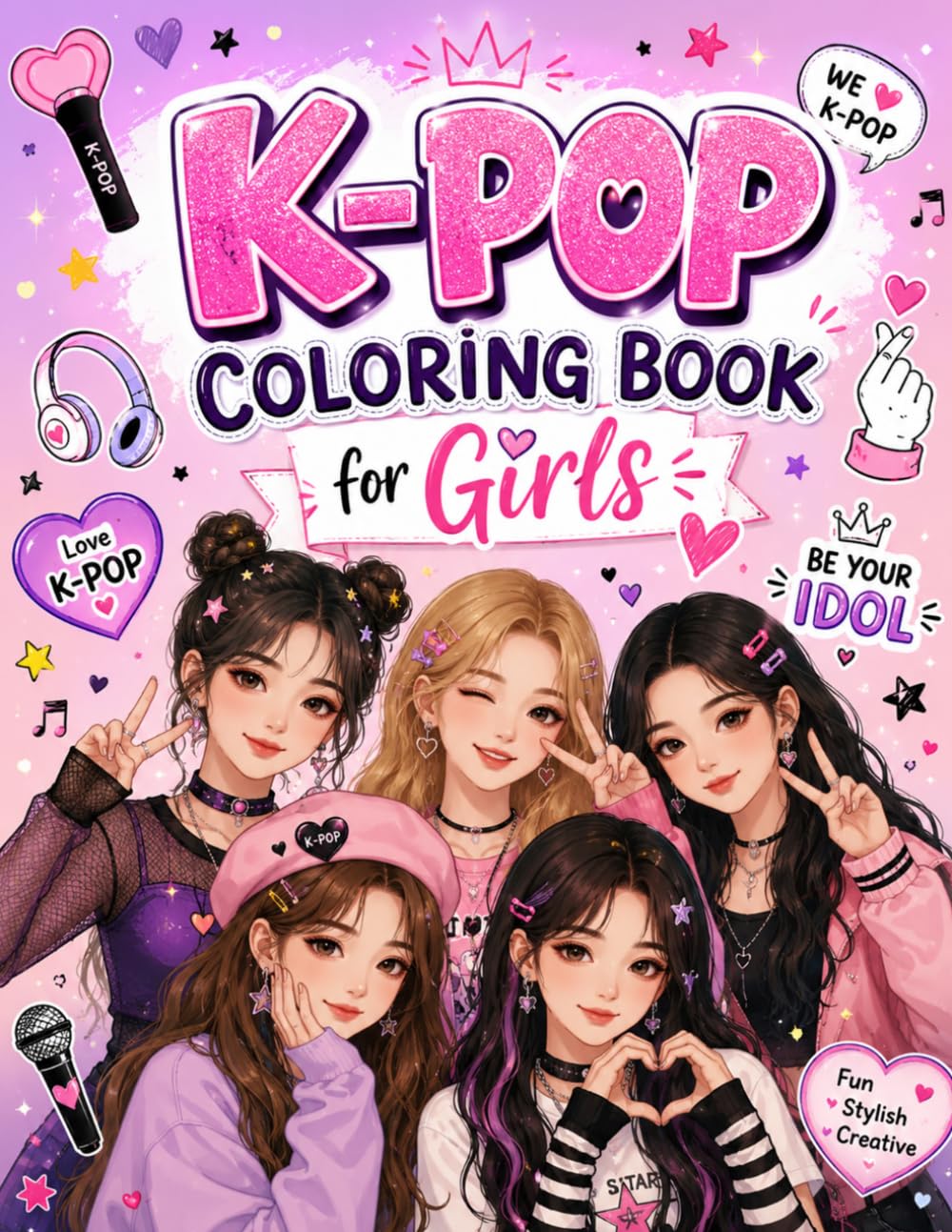 K-Pop Coloring Book For Girls: Cute Idol Fashion & Chibi Kawaii Coloring Pages for Kids, Tweens, Teens & Adults | Relaxing K-Pop Aesthetic Art Book for Fans & Creative Stress Relief