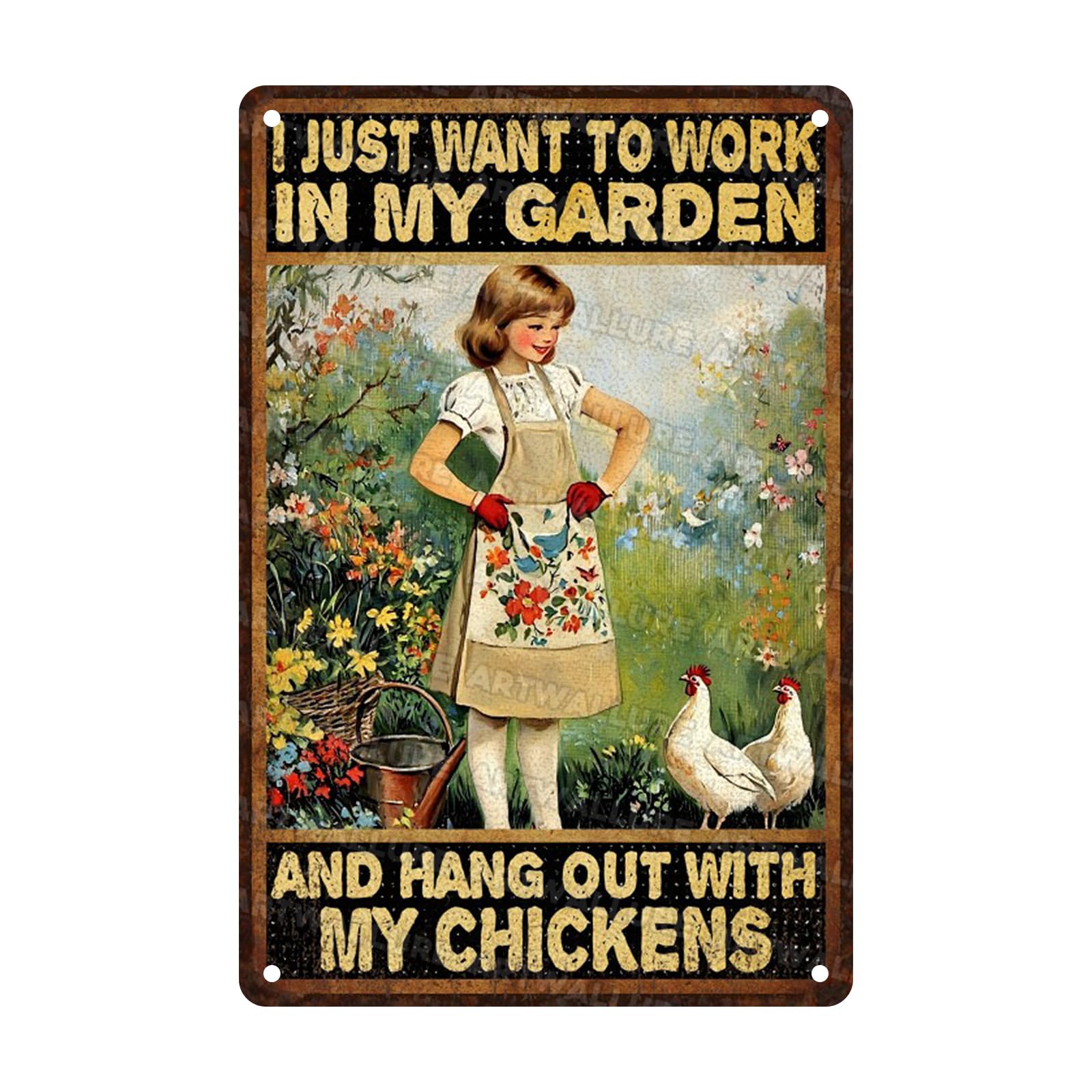 Garden Vintage Tin Sign I Just Want To Work In My Garden And Hang Out With My Chicken Metal Sign Funny Chicken Sign for Yard Backyard Patio Porch Decor 8x12inch