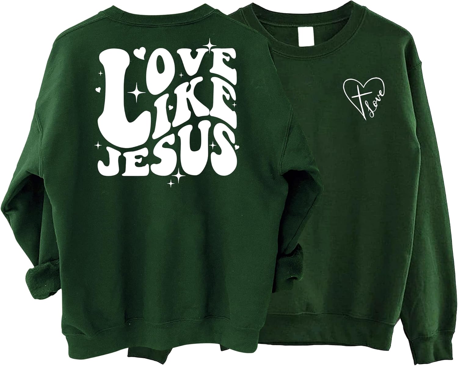 Love Like Jesus Sweatshirt, Christian Sweatshirt, Jesus Faith Funny Religious God Pullover Sweatshirt