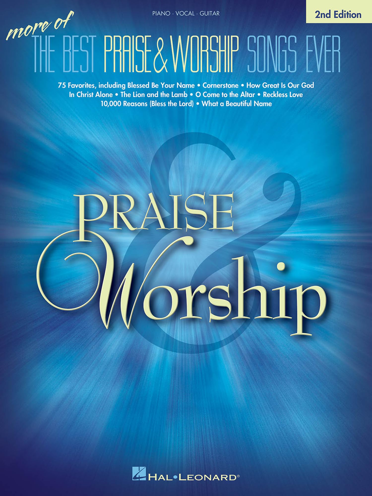 More of the Best Praise & Worship Songs Ever: Piano-vocal-guitar