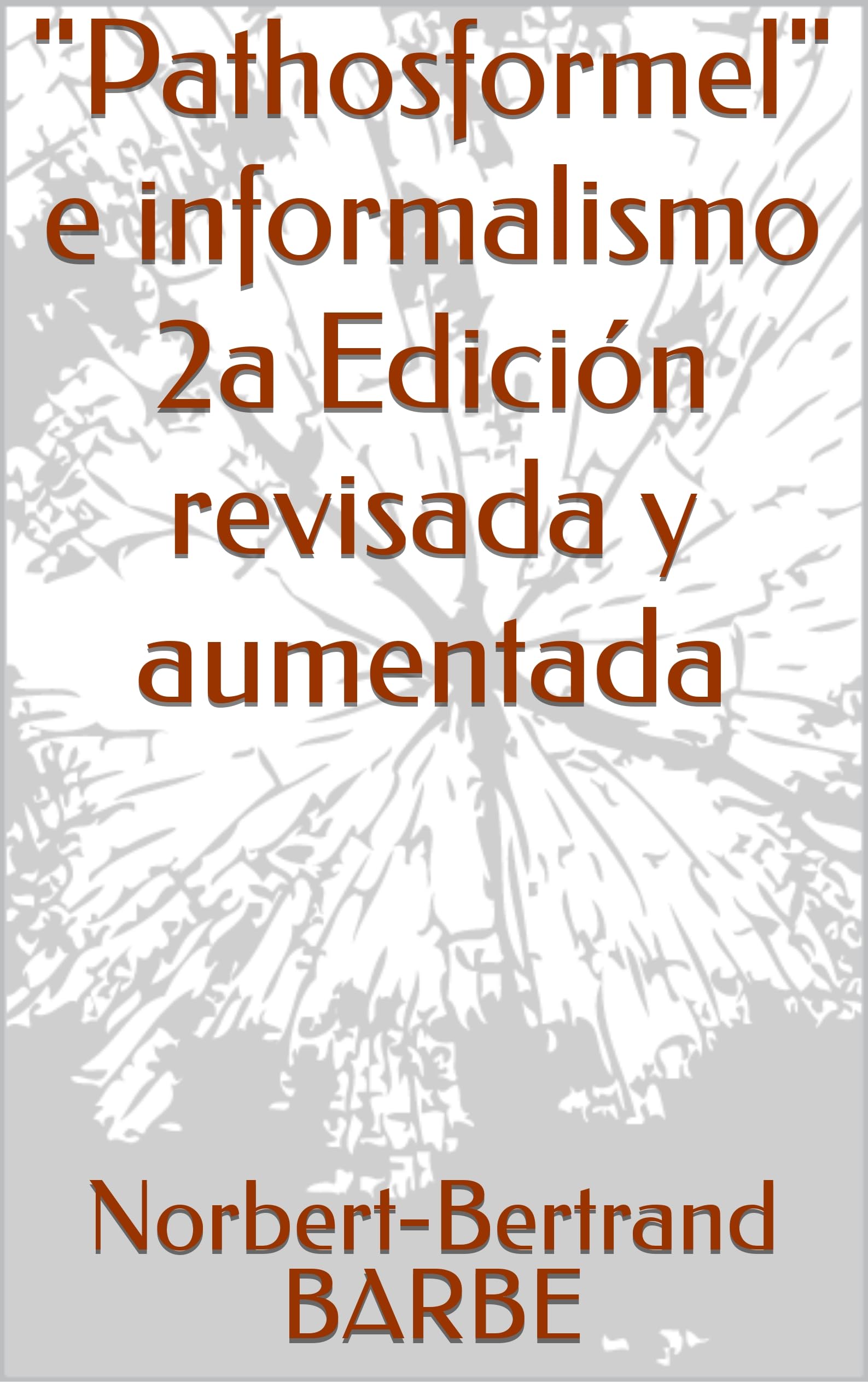 Pathosformel e informalismo 2a Edición pour préparer un mémoire de art
