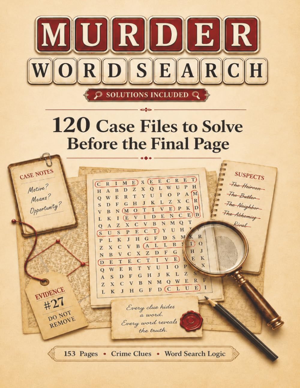 Murder Word Search: 120 Mystery Case Files to Solve Before the Final Page | Large Print, Easy to Read