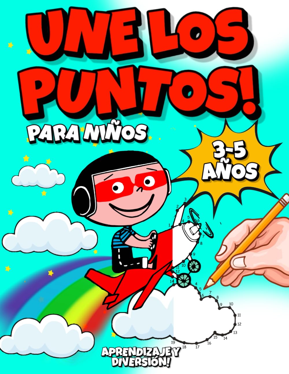 Une los Puntos para Niños de 3 a 5 Años: Libro con 100 Dibujos de Unir puntos y Colorear para niños de 3, 4, 5 Años