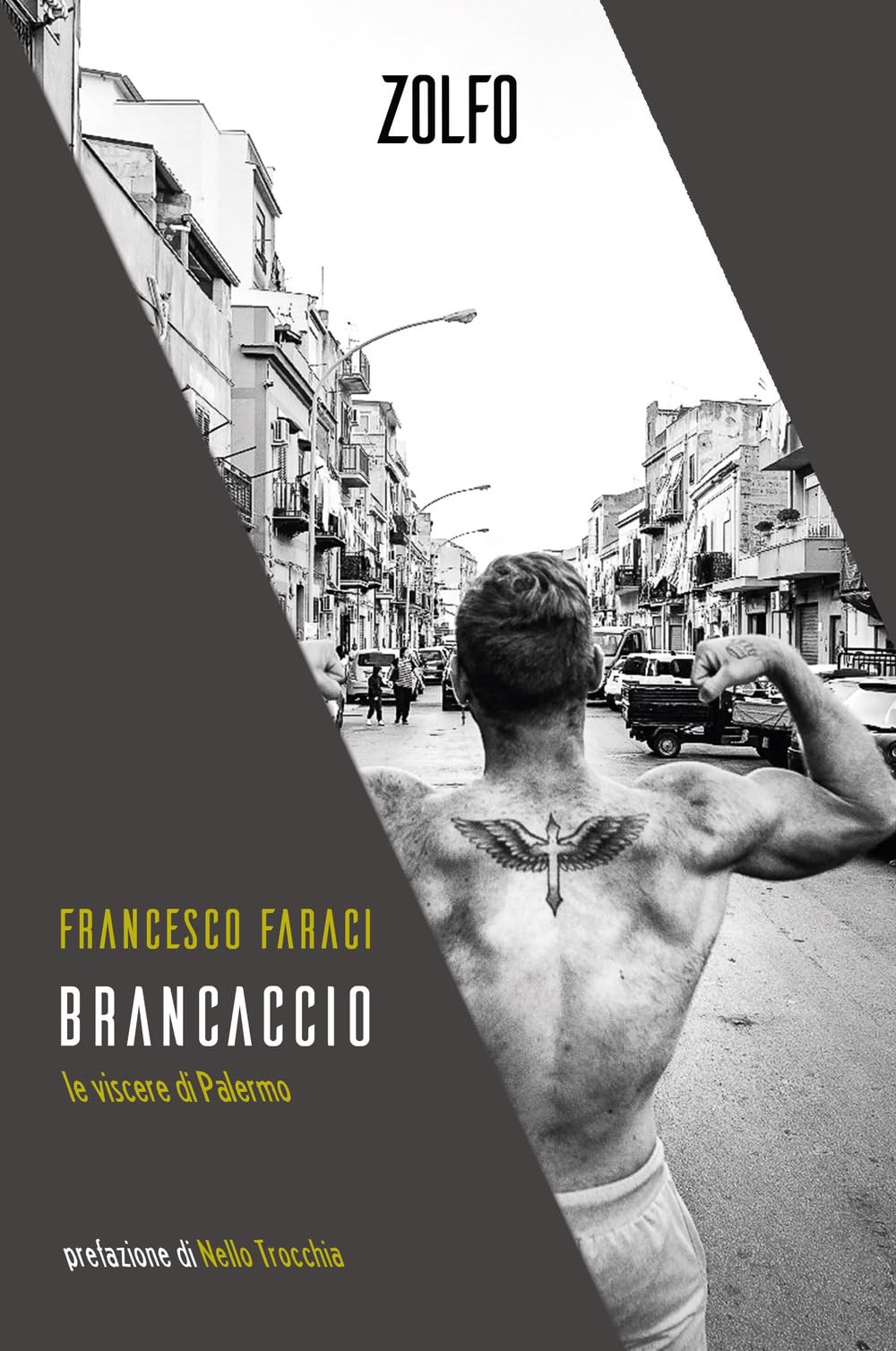 Brancaccio. Le Viscere Di Palermo - 4