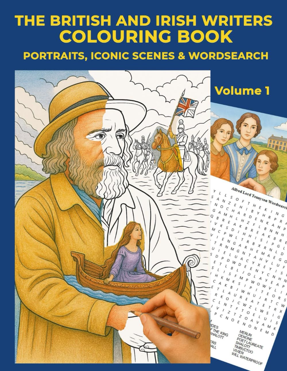 The British and Irish Writers Colouring Book: Portraits, Iconic Scenes & Wordsearch