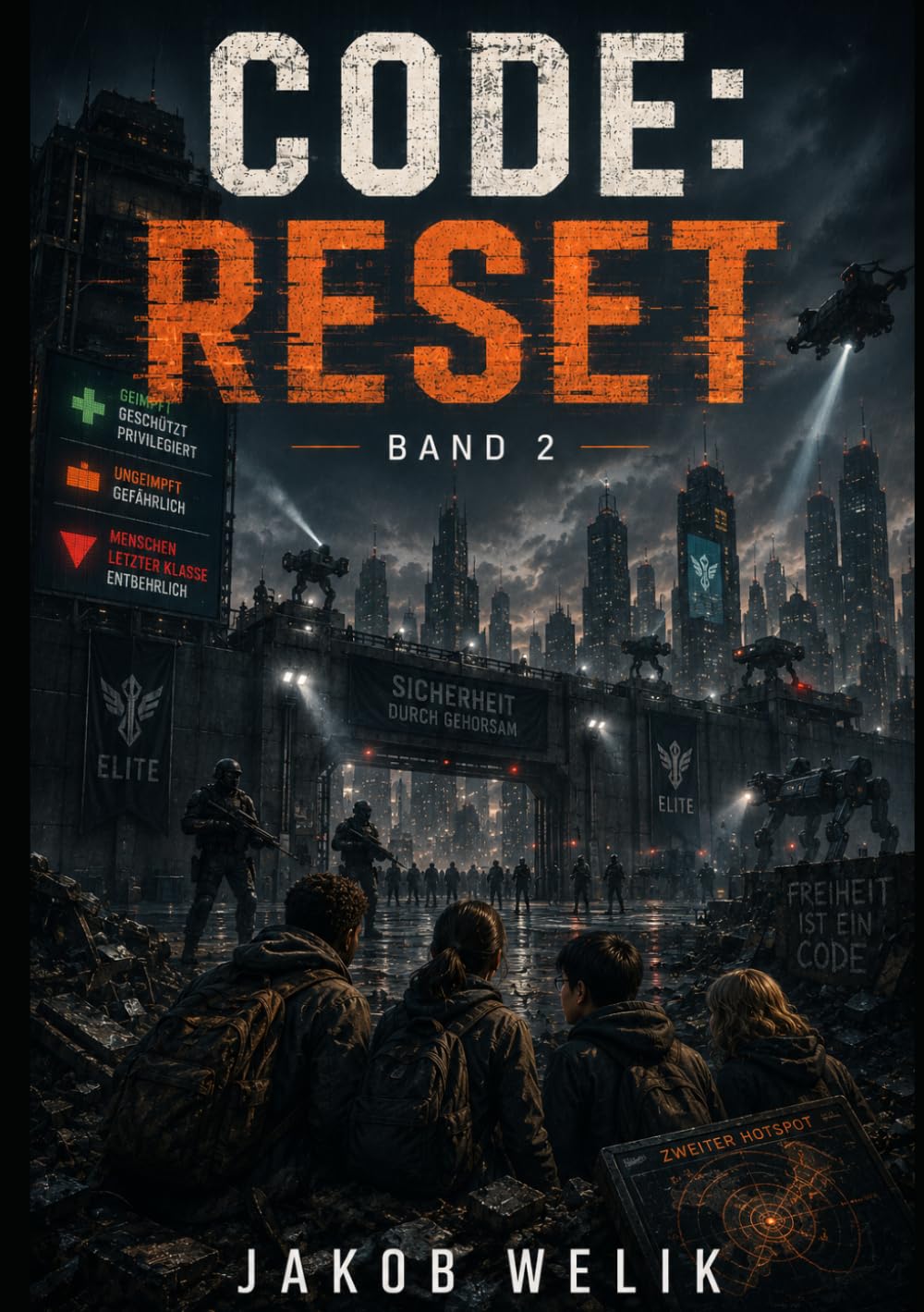 Code: Reset: Band 2 – Der große Riss