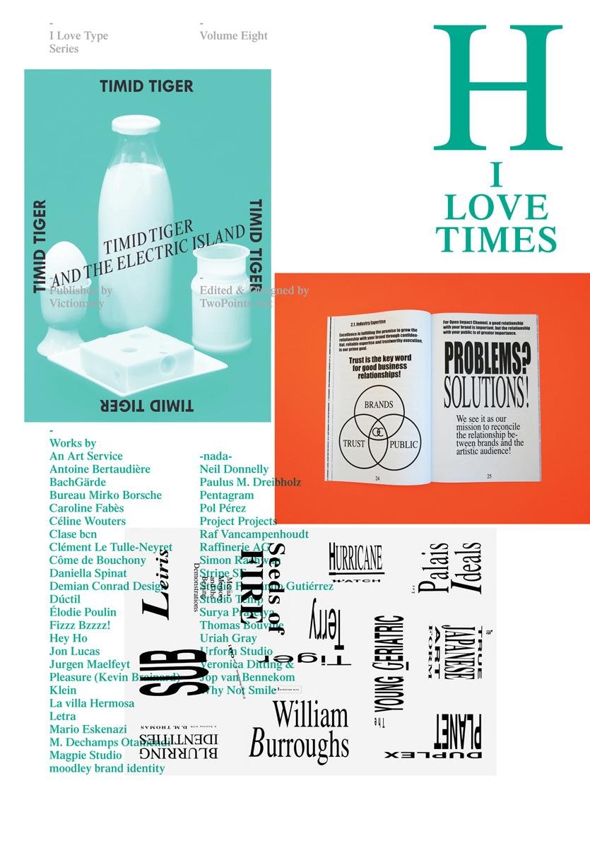 I love Times : Volume 8 encyclopedie histoire vintage et chronique illustree