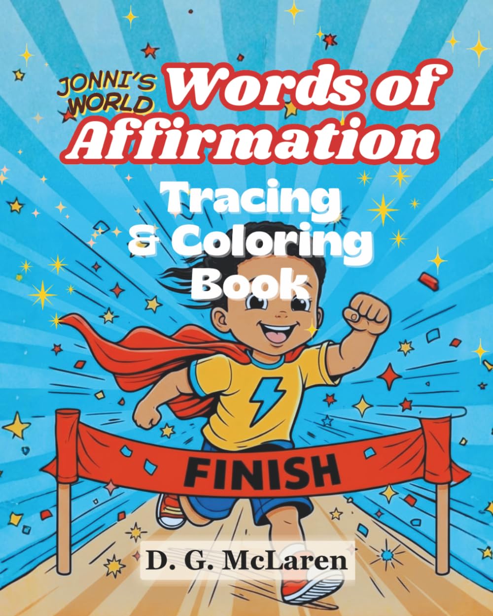 Jonni's World: Words of Affirmation Tracing and Coloring Book