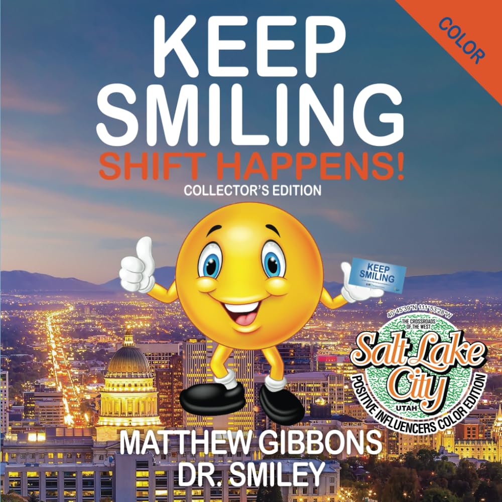 Keep Smiling Salt Lake City Positive Influencers Color Edition album coloriage inspirant