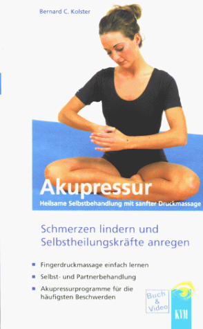Kolster Bernard C - GEBRAUCHT Akupressur Buch und Videocassette - Preis vom 03072023 050807 h