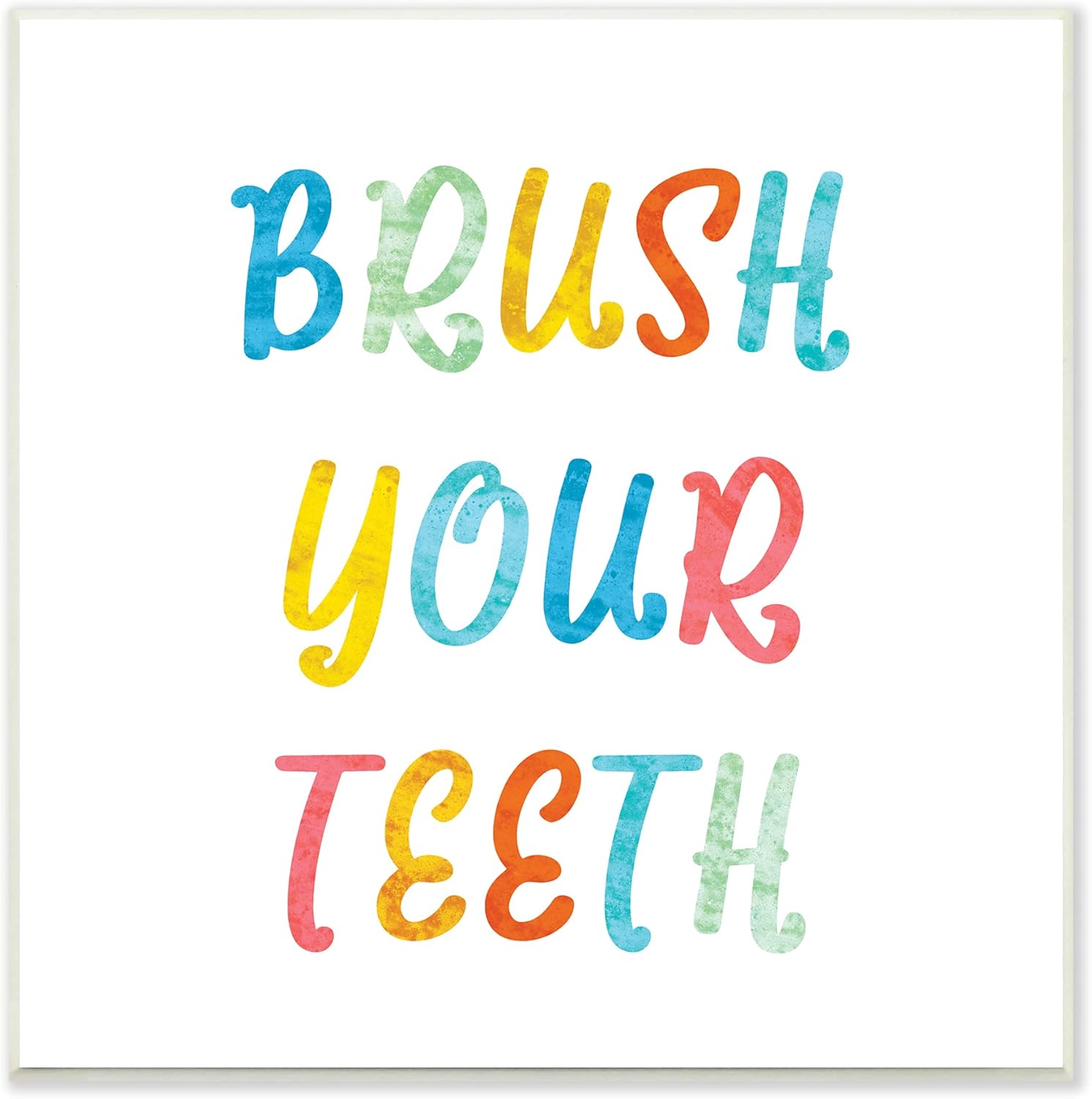 Stupell Industries Brush Your Teeth Dental Hygiene Kids Typography, Designed by Daphne Polselli Wall Plaque, 12 x 12, Multi-Color : Industrial & Scientific
