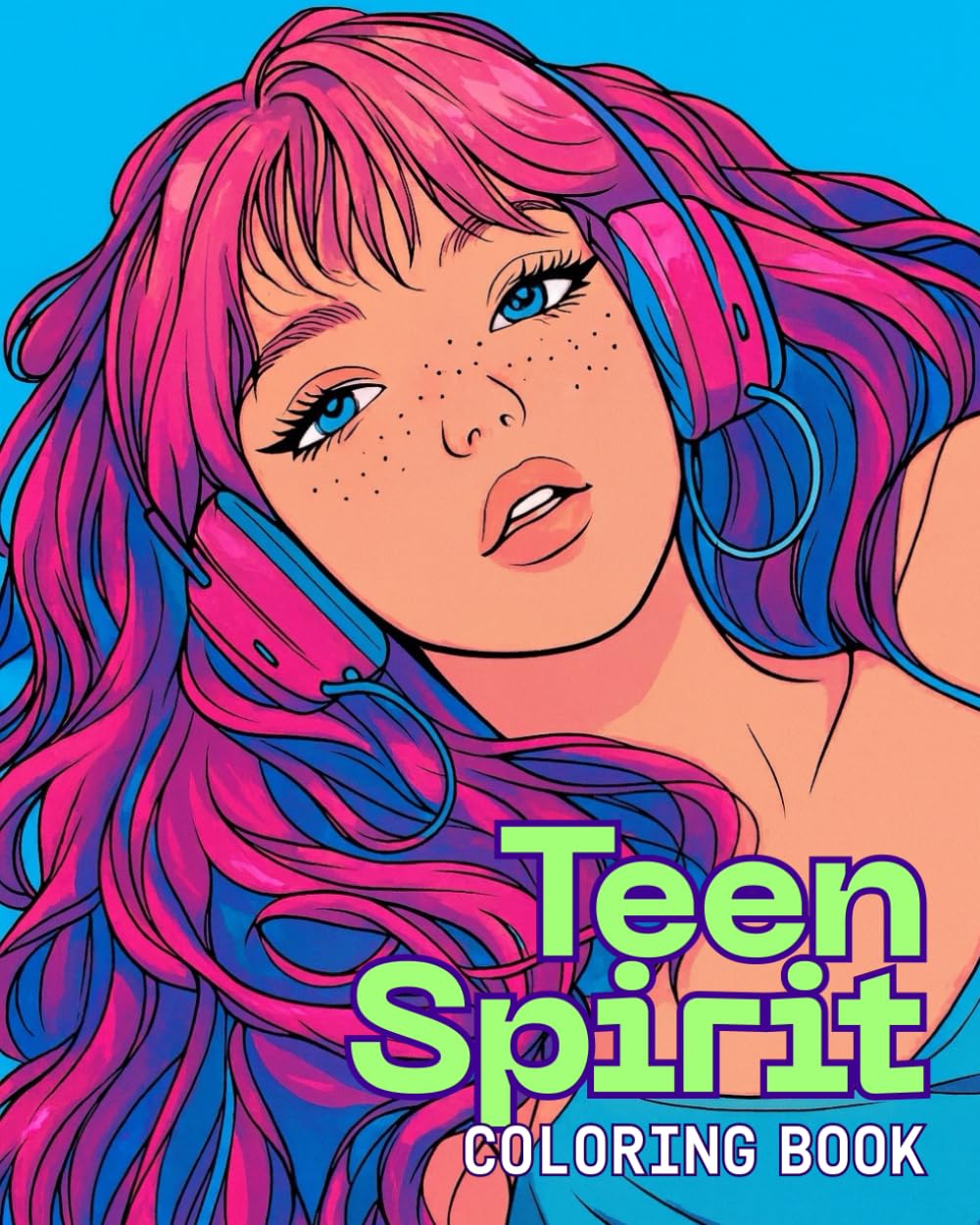 Teen Spirit: Modern Manga Coloring Book: Aesthetic Line Art Coloring Pages for Teens & Young Adults | Fashion, Friendship & Modern Manga Vibes
