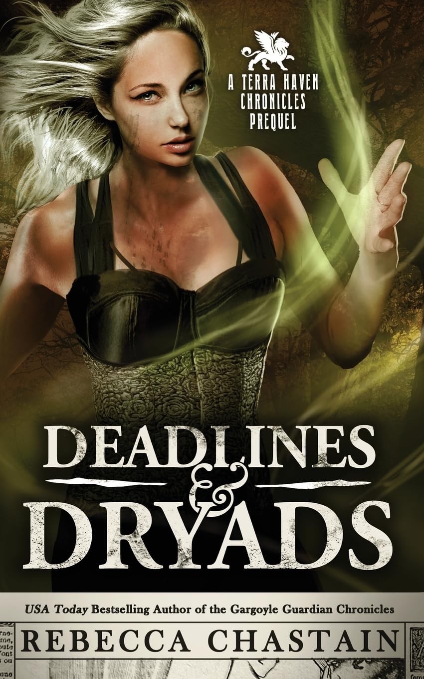 Deadlines & Dryads: A Terra Haven Chronicles Prequel: 0.5