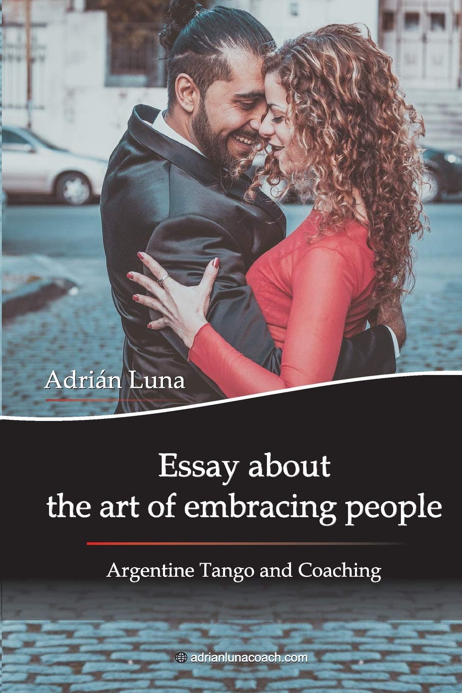 Essay about the art of embracing people: Argentine Tango and Coaching