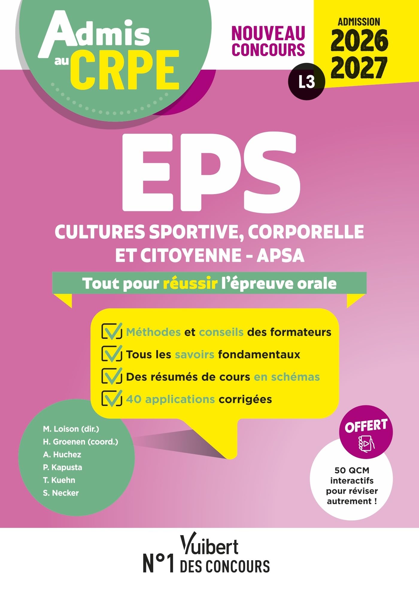 Admis au CRPE 2026-2027 - Epreuve orale d’admission L3 - EPS: Cultures sportive, corporelle et citoyenne - APSA