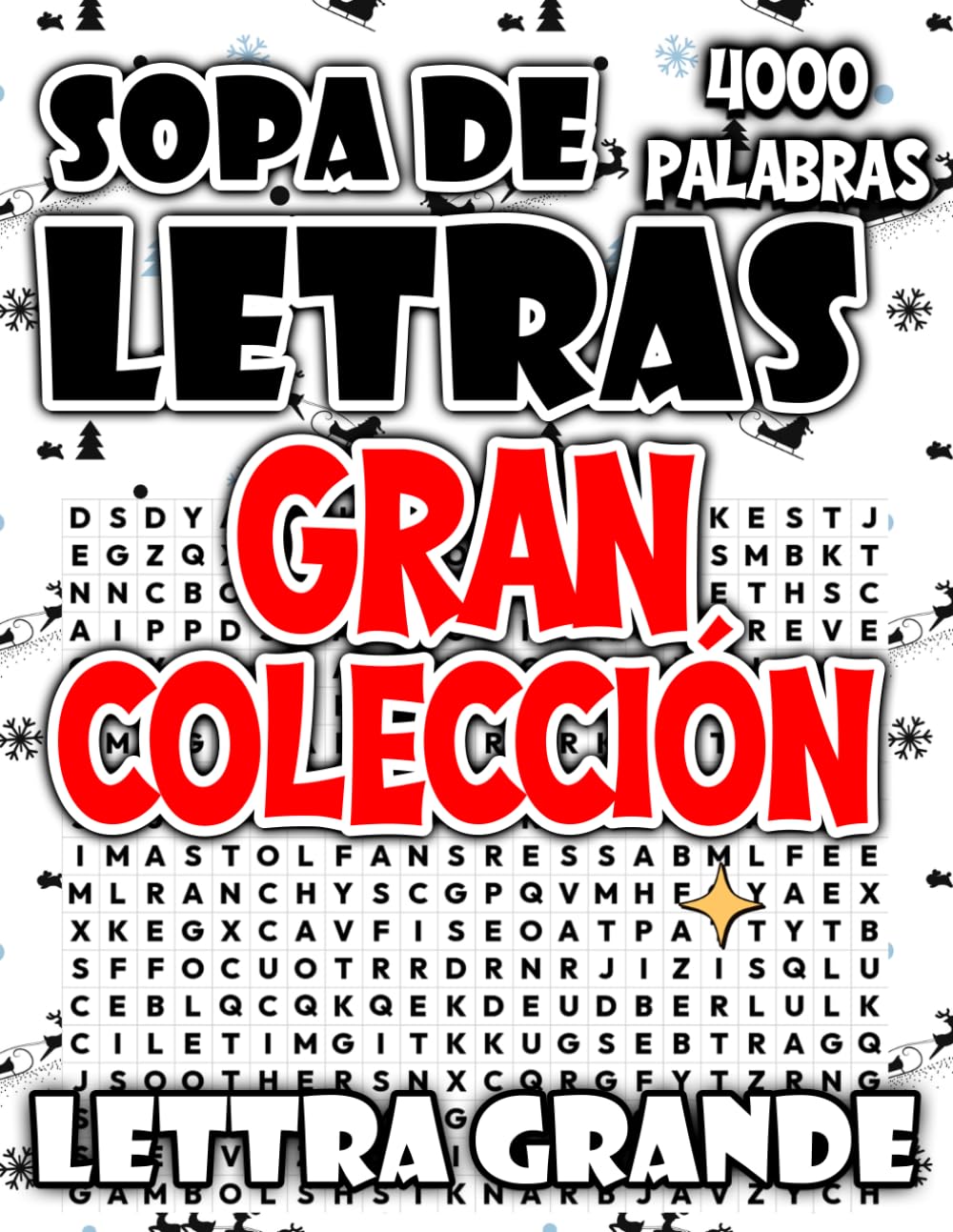 Gran Colección de Sopas de Letras: 4000 Puzzles Formato Grande para Adultos