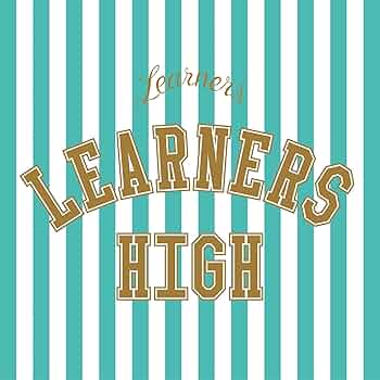 Amazon.co.jp: LEARNERS HIGH: ミュージック