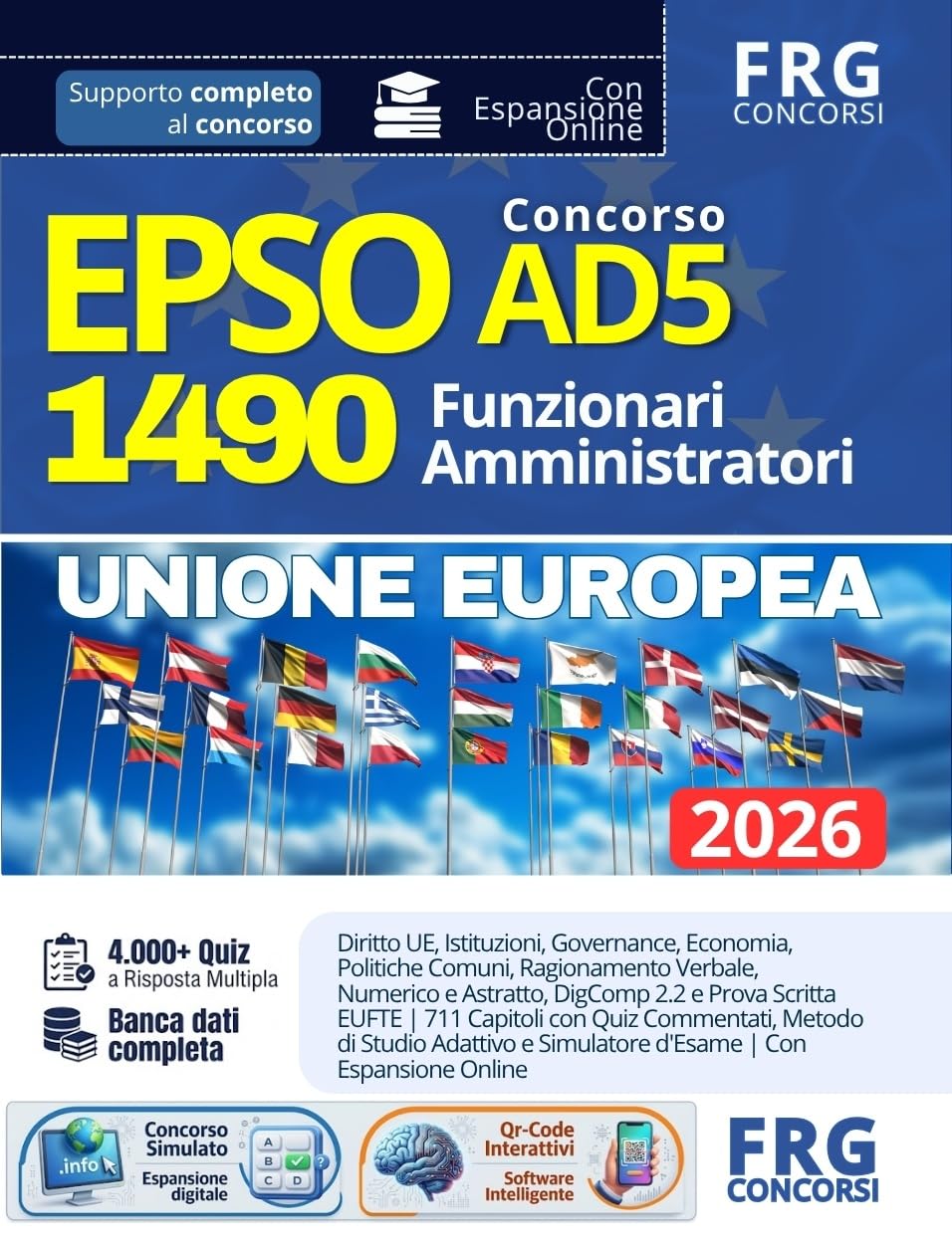 Concorso EPSO 2026 per 1490 Amministratori AD5 - Seconda Edizione Aggiornata: Compendio Disciplinare Integrale per Tutte le Prove