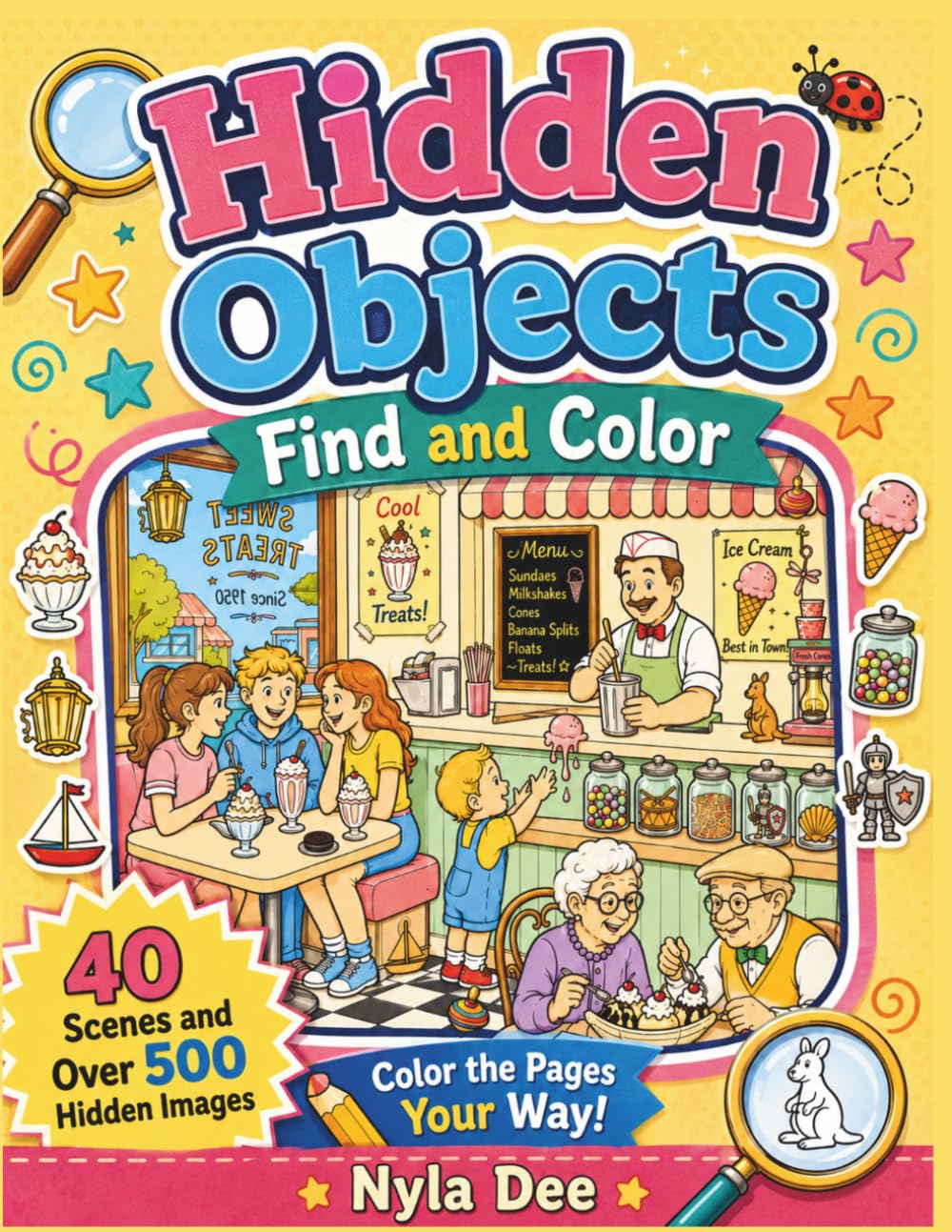 Hidden Objects: Find and Color - Hide & Seek, Bold & Easy - Highlight of the Day - Family - Activity Books: 40 Fun Hidden-Object Adventures with Over 500 Things to Find, Color, and Explore!