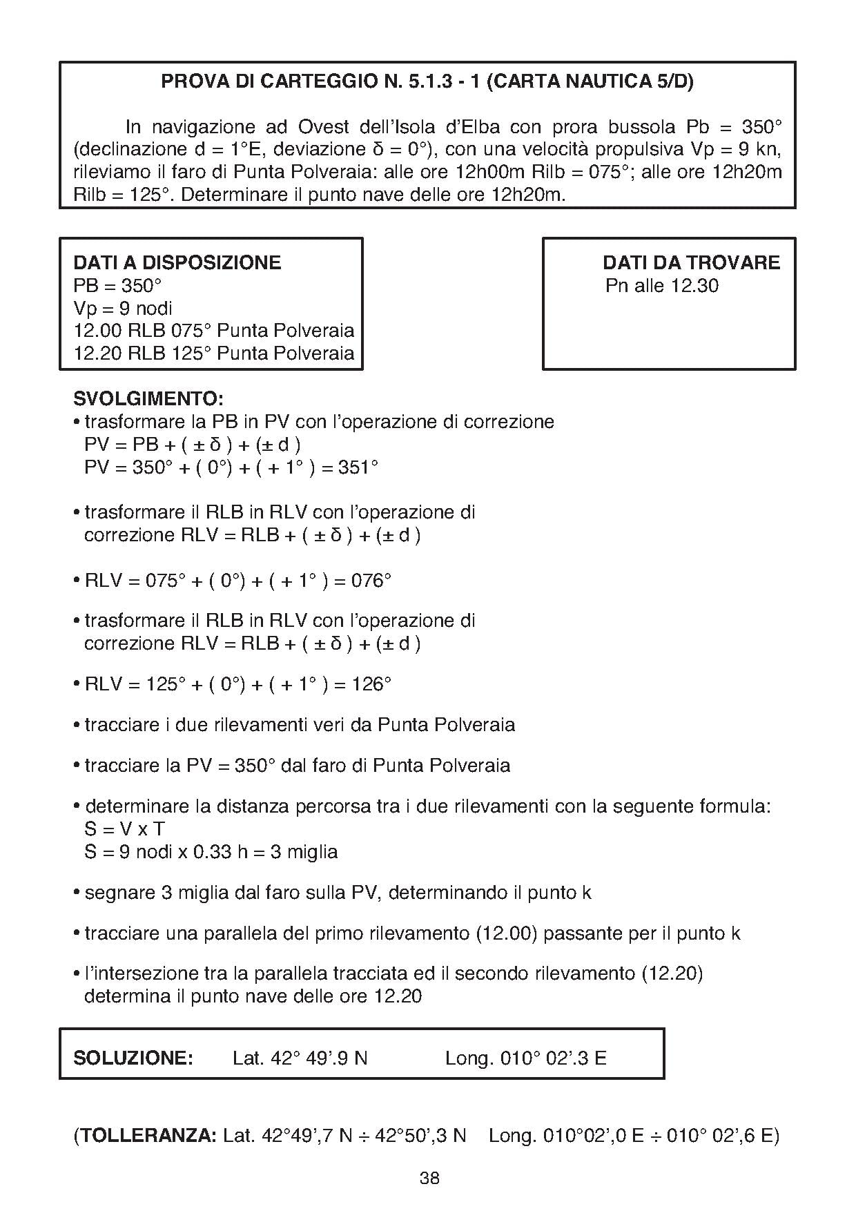 Gli Esercizi ufficiali ministeriali di carteggio per la patente nautica oltre le dodici miglia (senza limiti dalla costa)