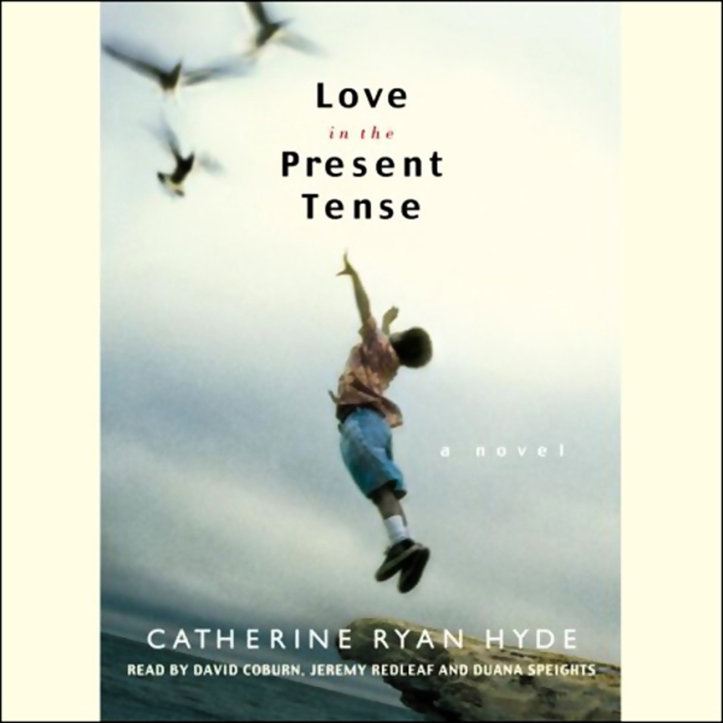 Love in the Present Tense