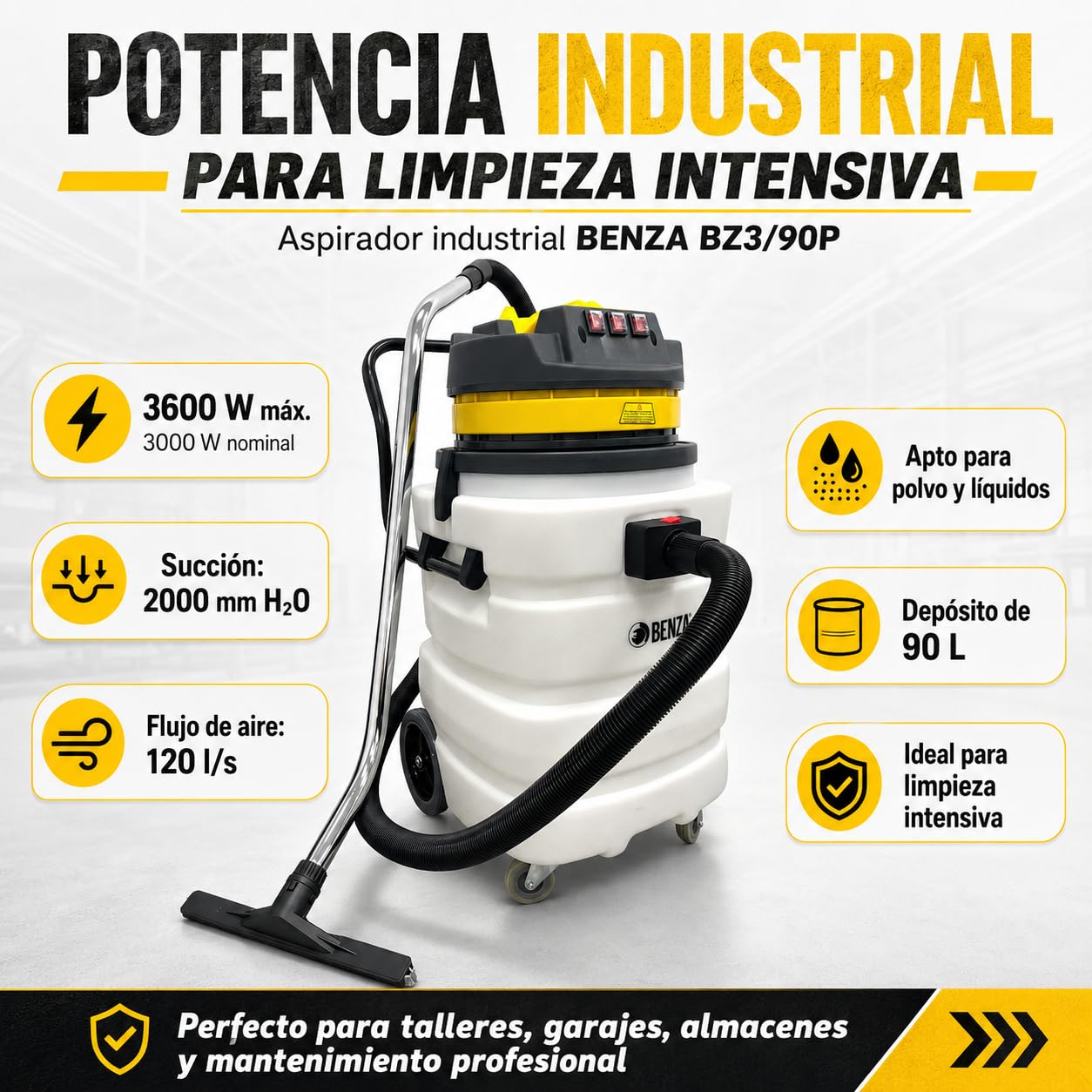 BENZA Aspirador Industrial Húmedo y Seco BZ3/90P, 3600 W, Depósito de 90 l, Presión de Succión 2000 mm H₂O