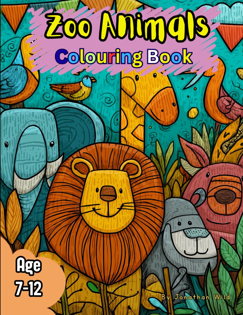 Zoo Animals colouring book: Easy and Fun Zoo Animals to Colour for Kids Ages 7-12