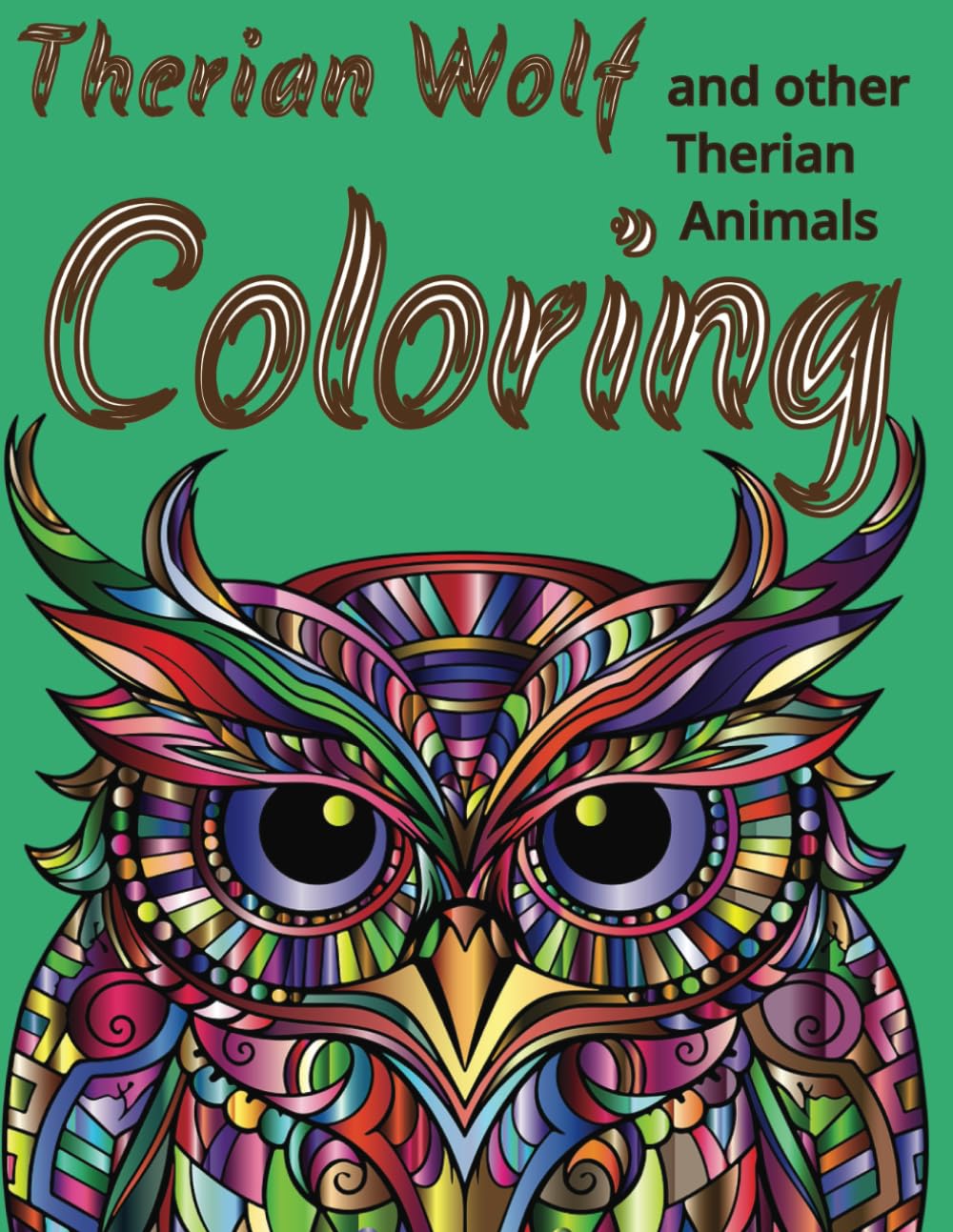 Therian Wolf and other Therian Animals Coloring: 2ND EDITION