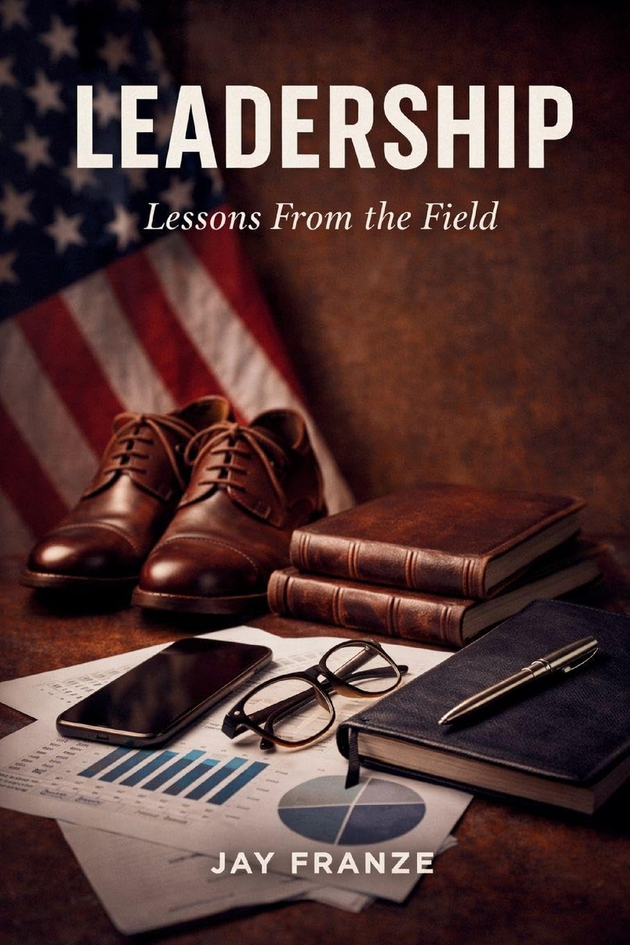 Leadership: Lessons from the Field